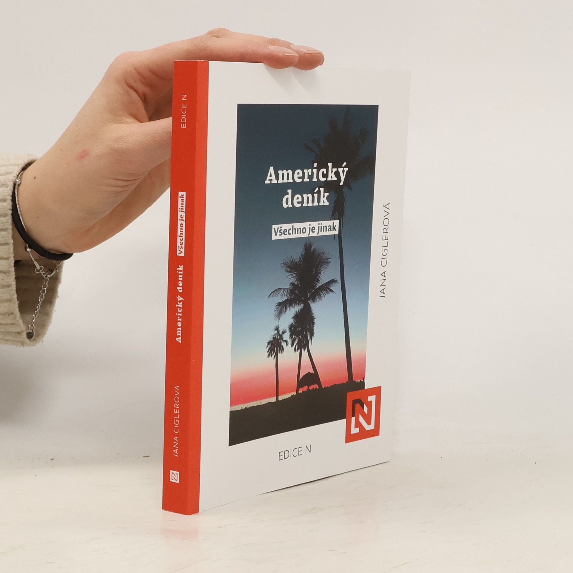 Jana Ciglerová Americký deník: všechno je jinak