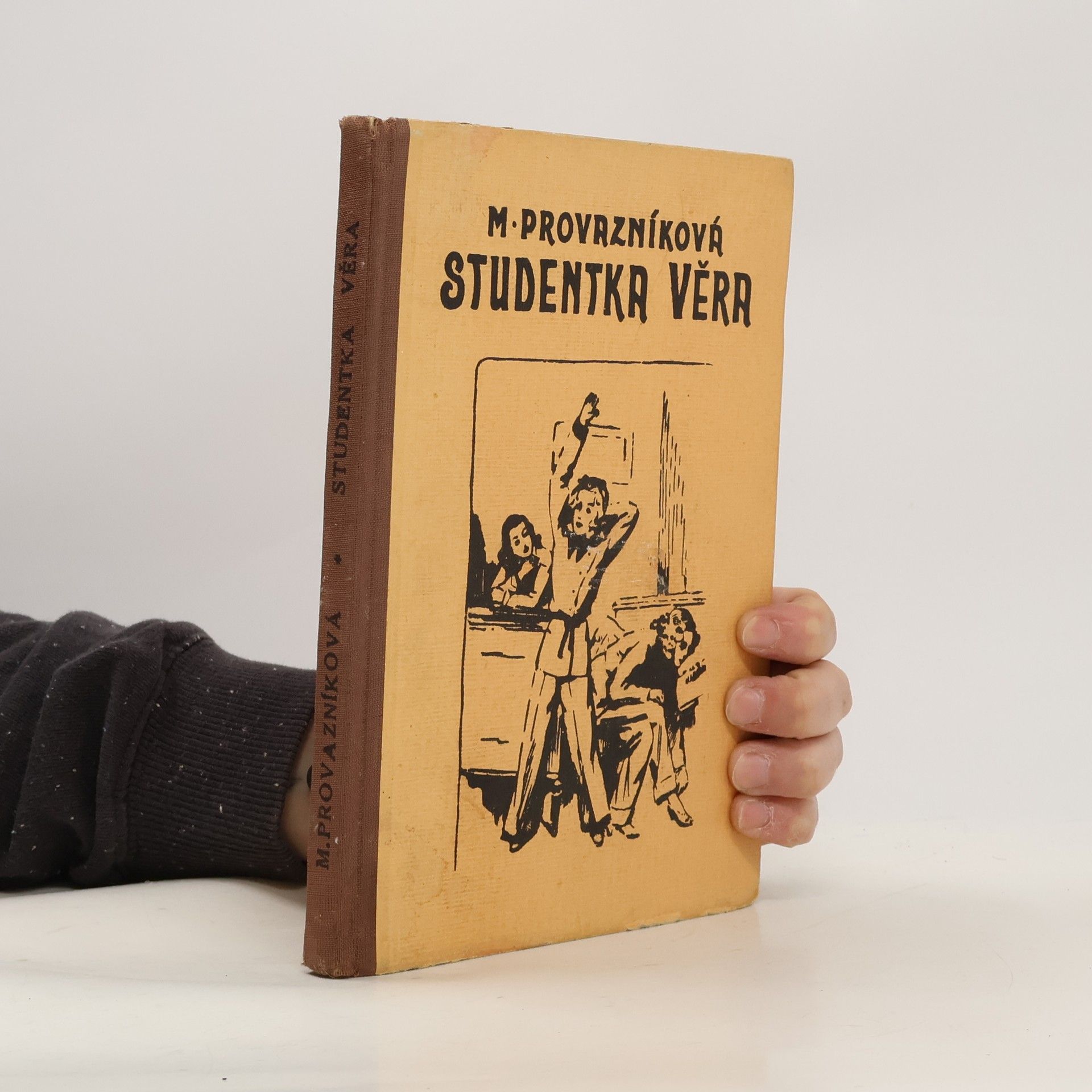 Věra Provazníková Studentka Věra