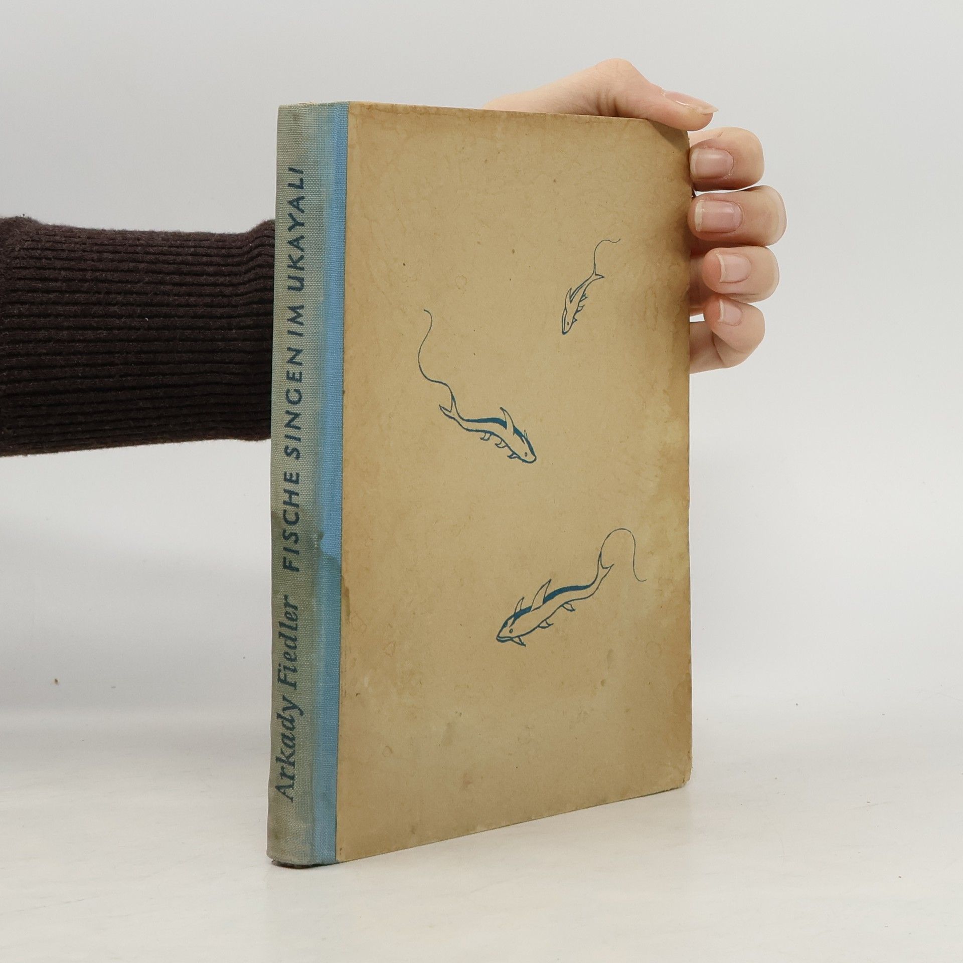 Arkady Fiedler Fische singen im Ukayali