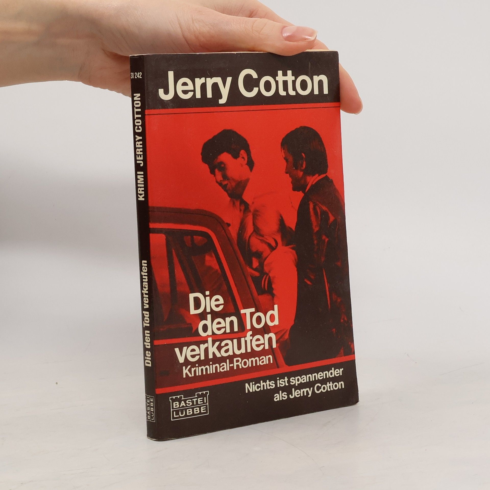 Jerry Cotton Jerry Cotton - 31 242: Die den Tod verkaufen