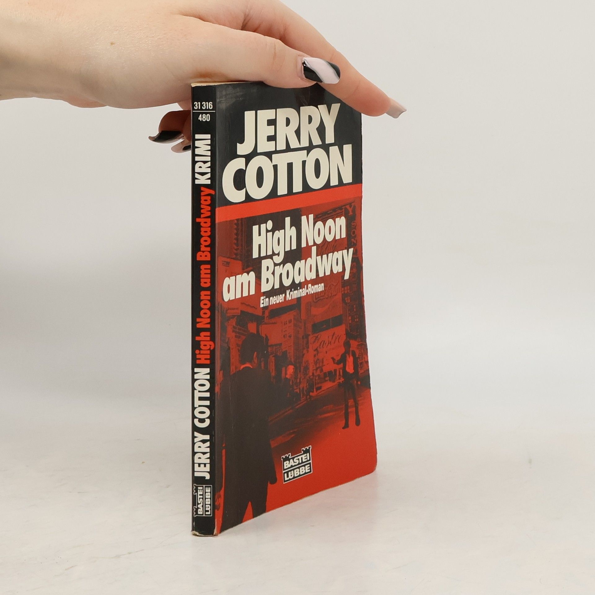 Jerry Cotton High noon am Broadway