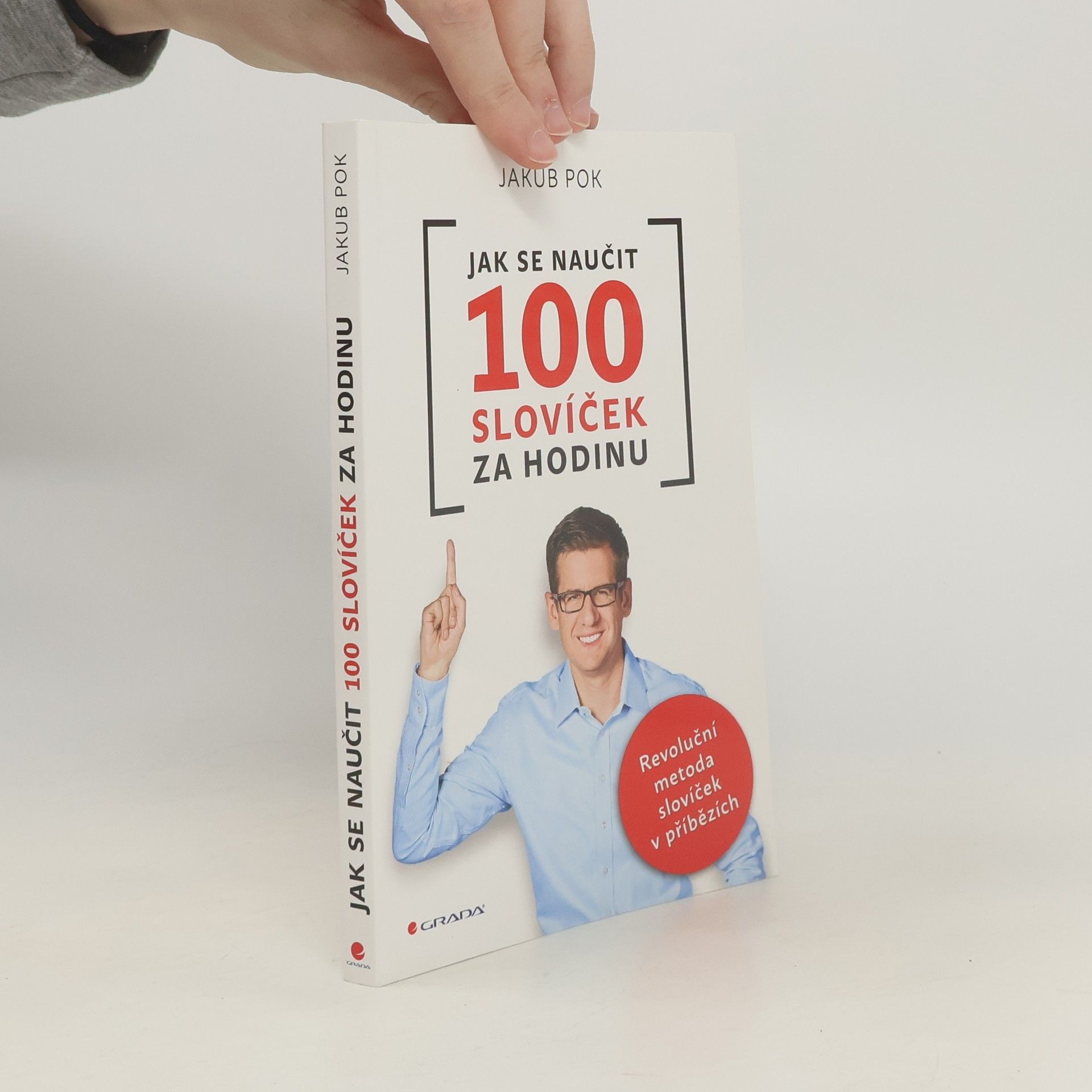Jakub Pok Jak se naučit 100 slovíček za hodinu: revoluční metoda slovíček v příbězích
