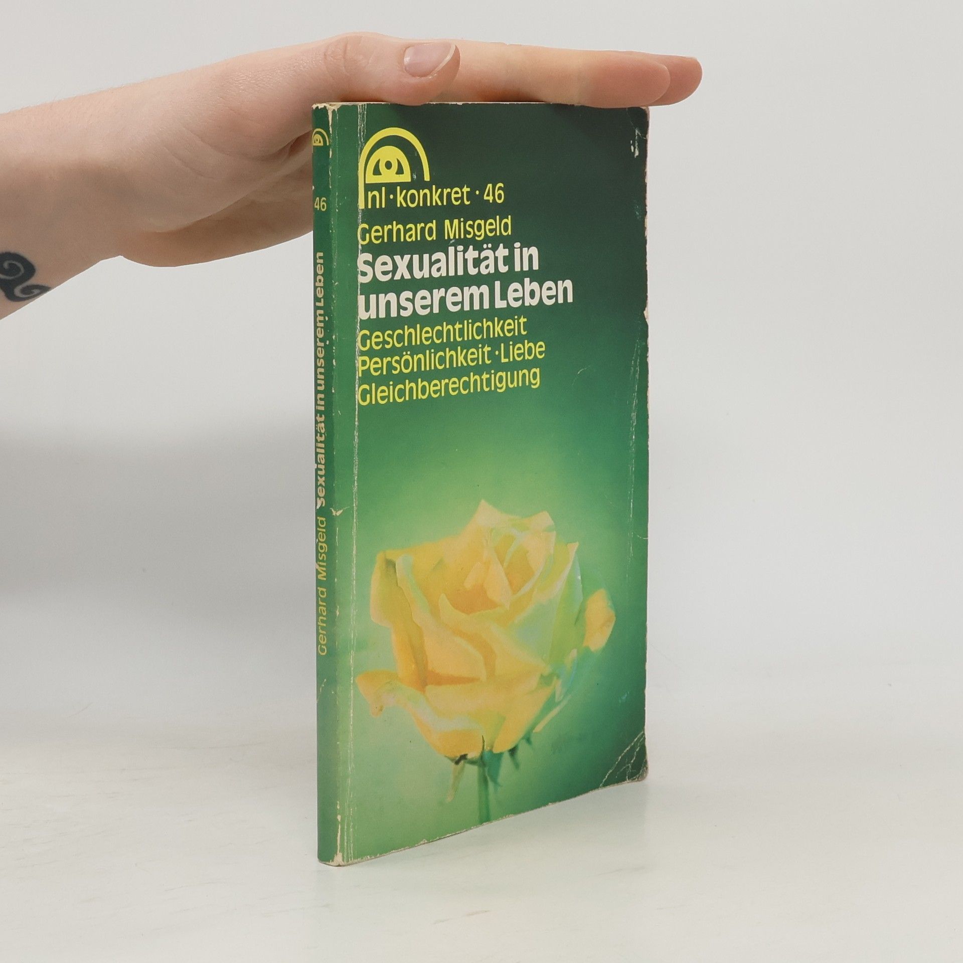 Gerhard Misgeld Sexualität in unserem Leben