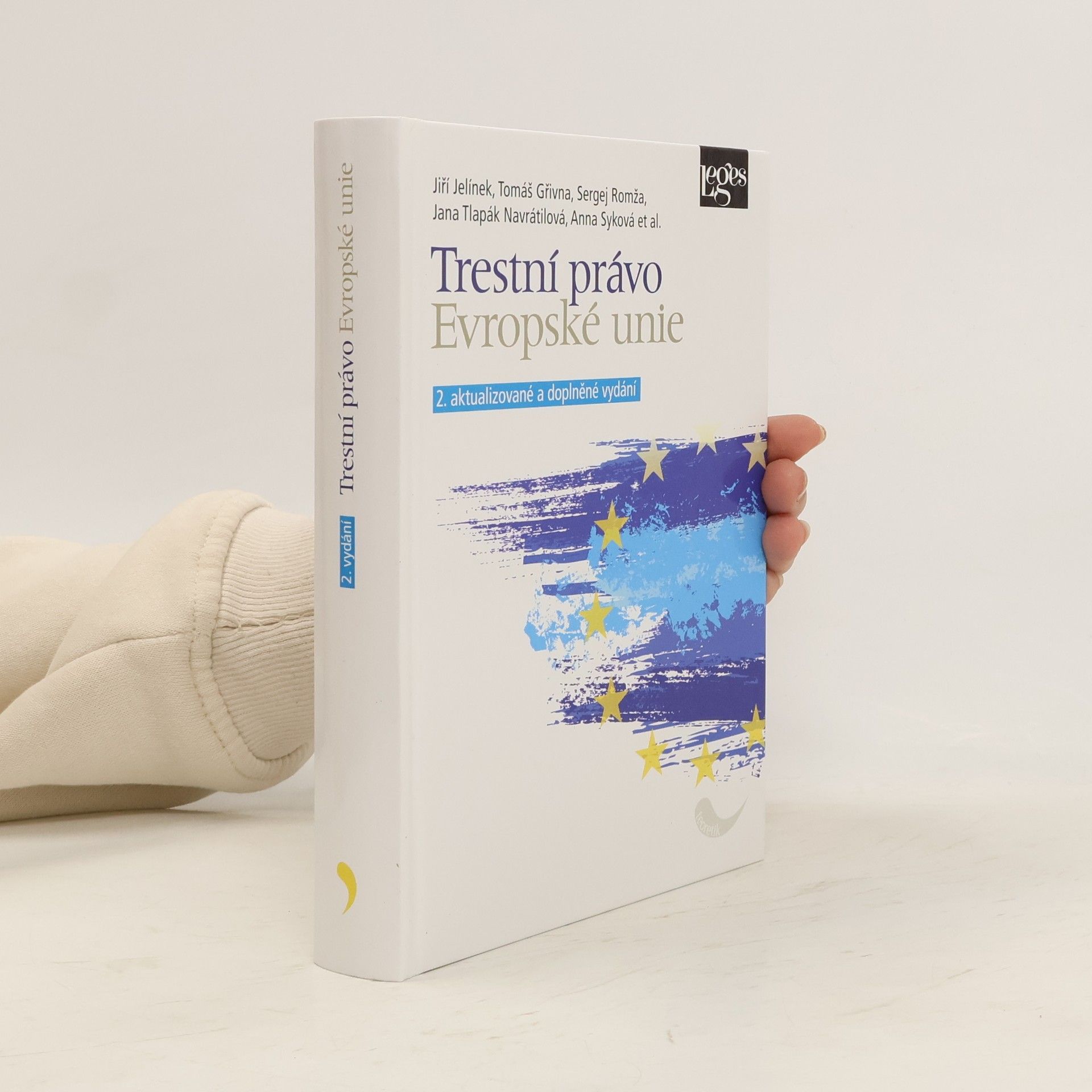 Jiří Jelínek Trestní právo Evropské unie