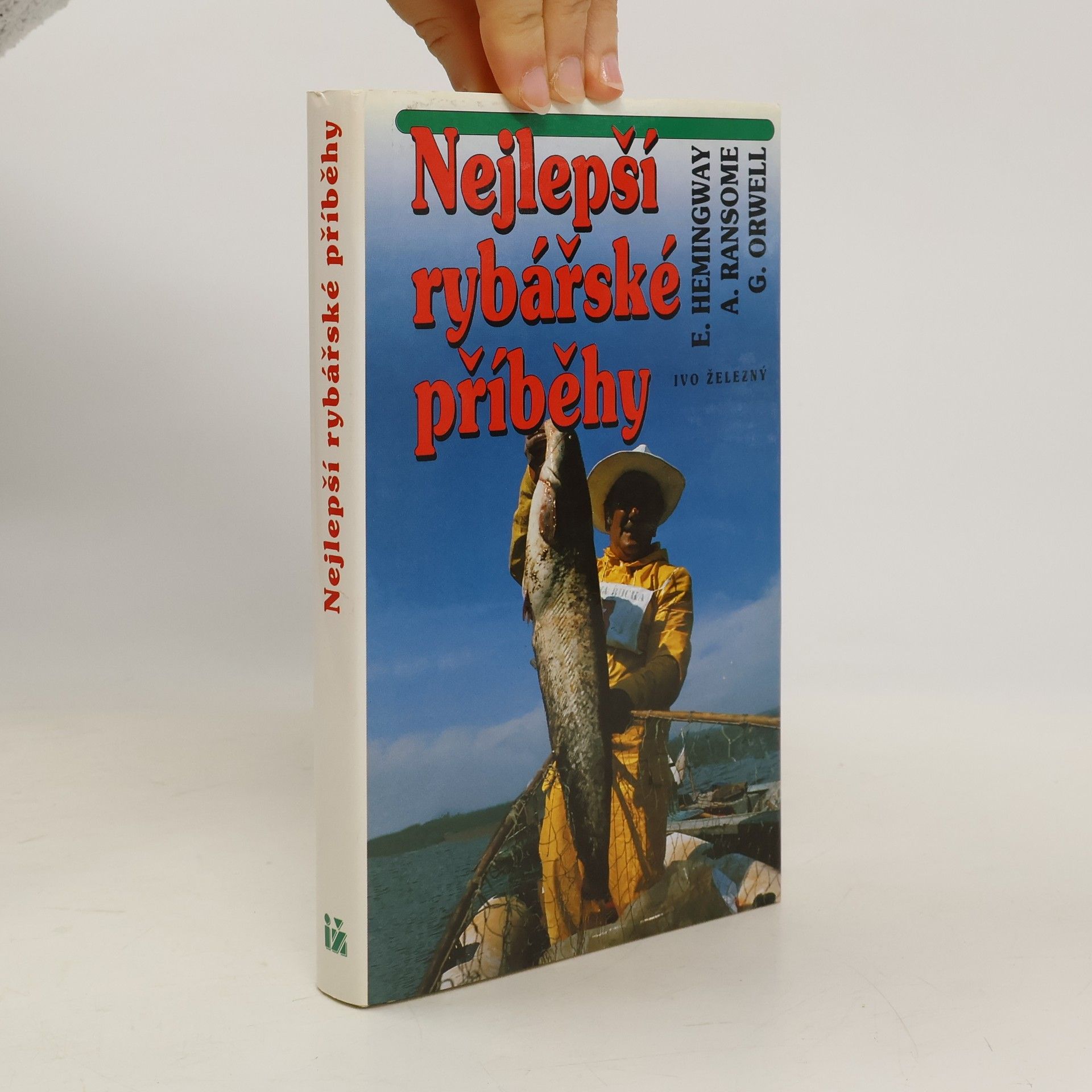 George Orwell Nejlepší rybářské příběhy