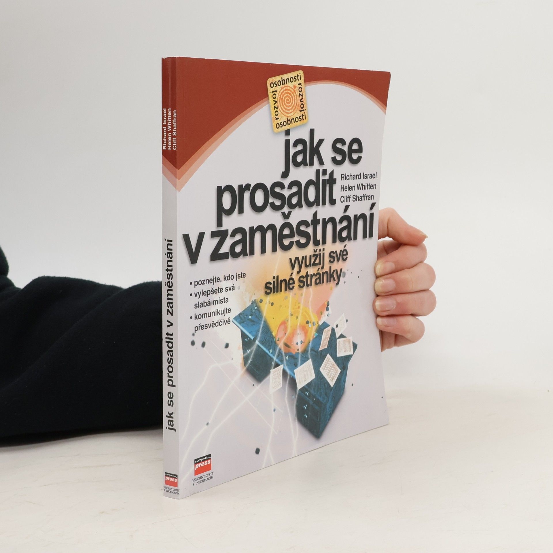 Richard Israel Jak se prosadit v zaměstnání