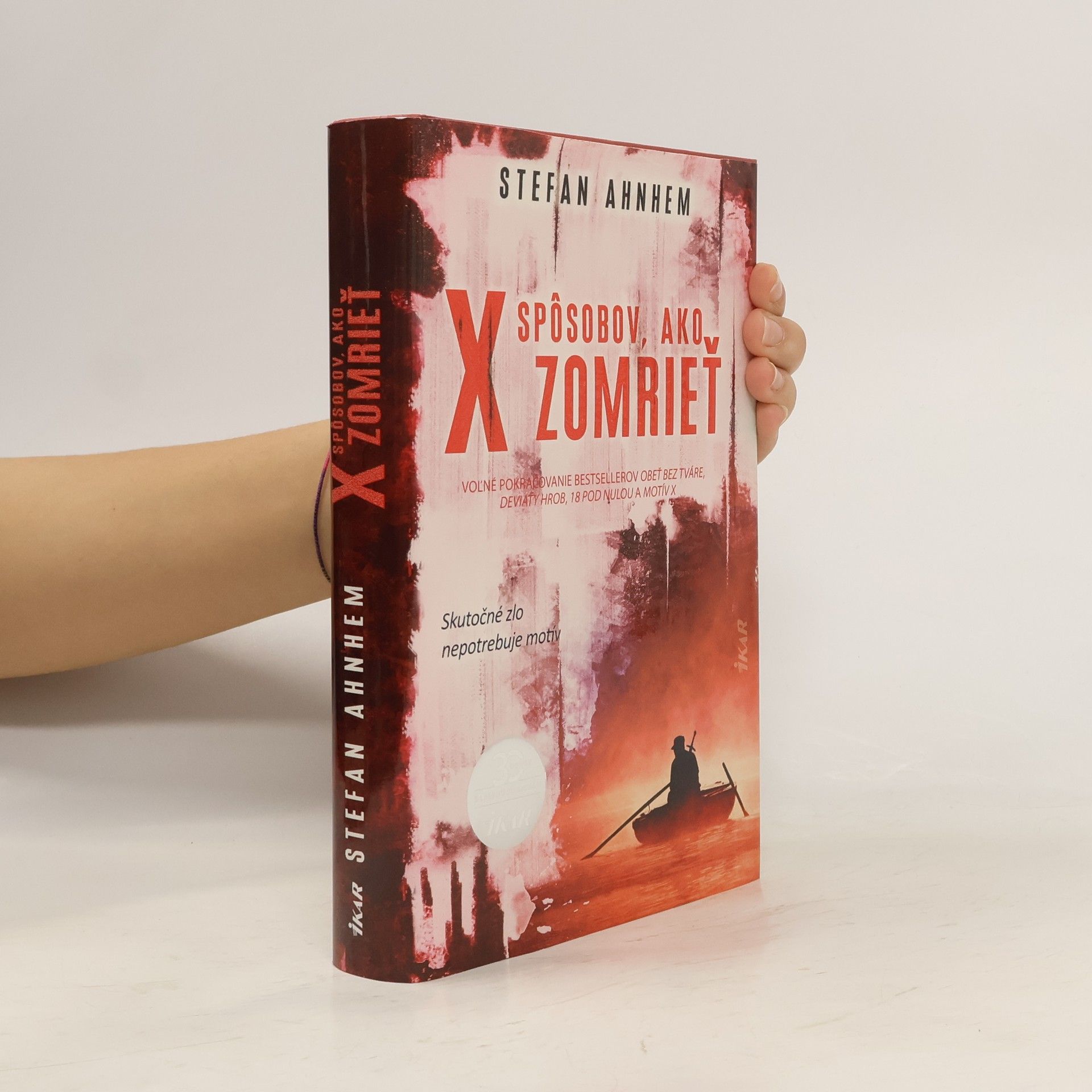 Stefan Ahnhem X spôsobov, ako zomrieť