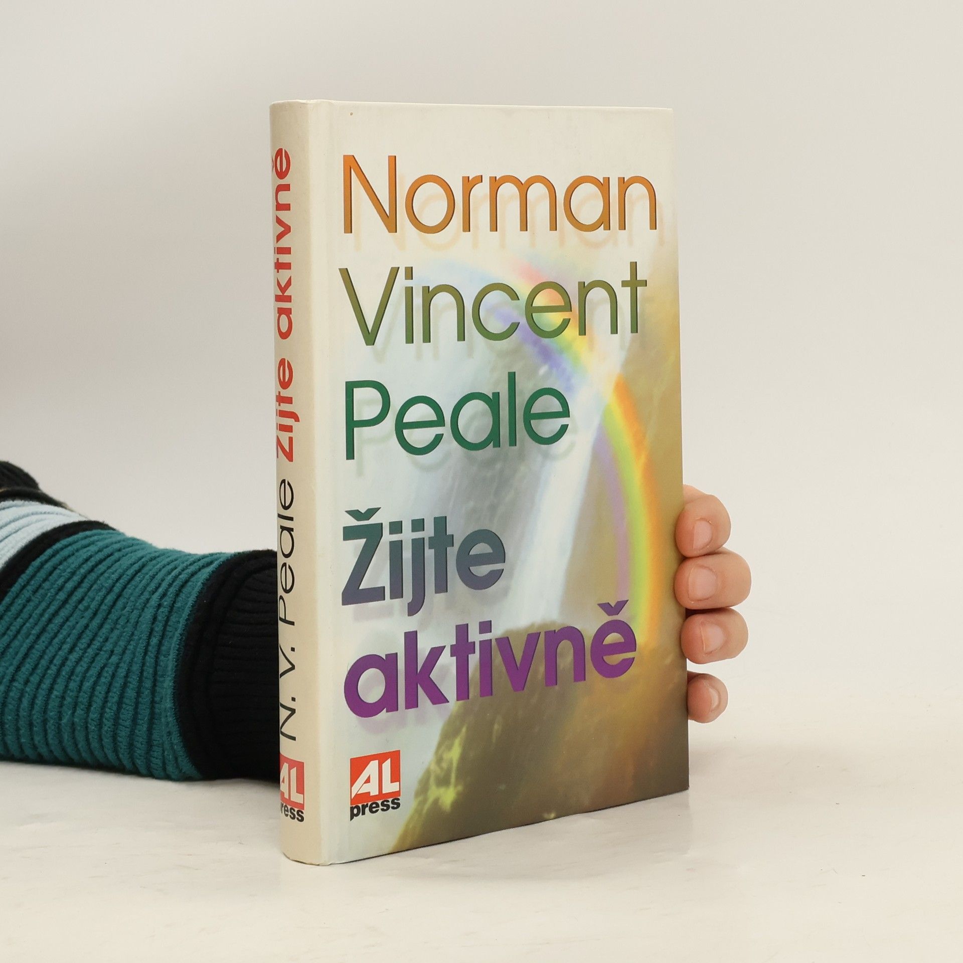 Norman Vincent Peale Žijte aktivně