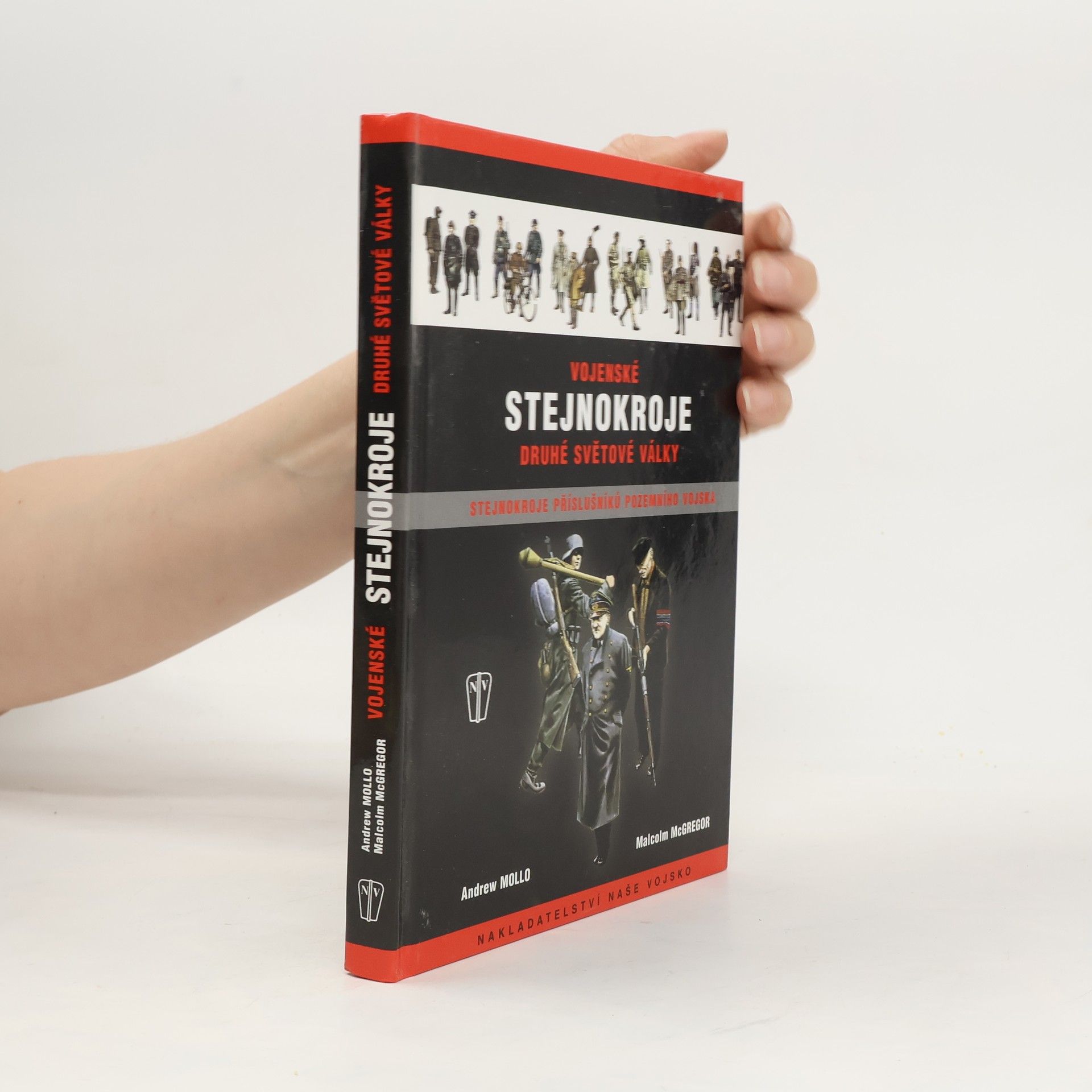 Andrew Mollo Vojenské stejnokroje druhé světové války: Stejnokroje příslušníků pozemního vojska