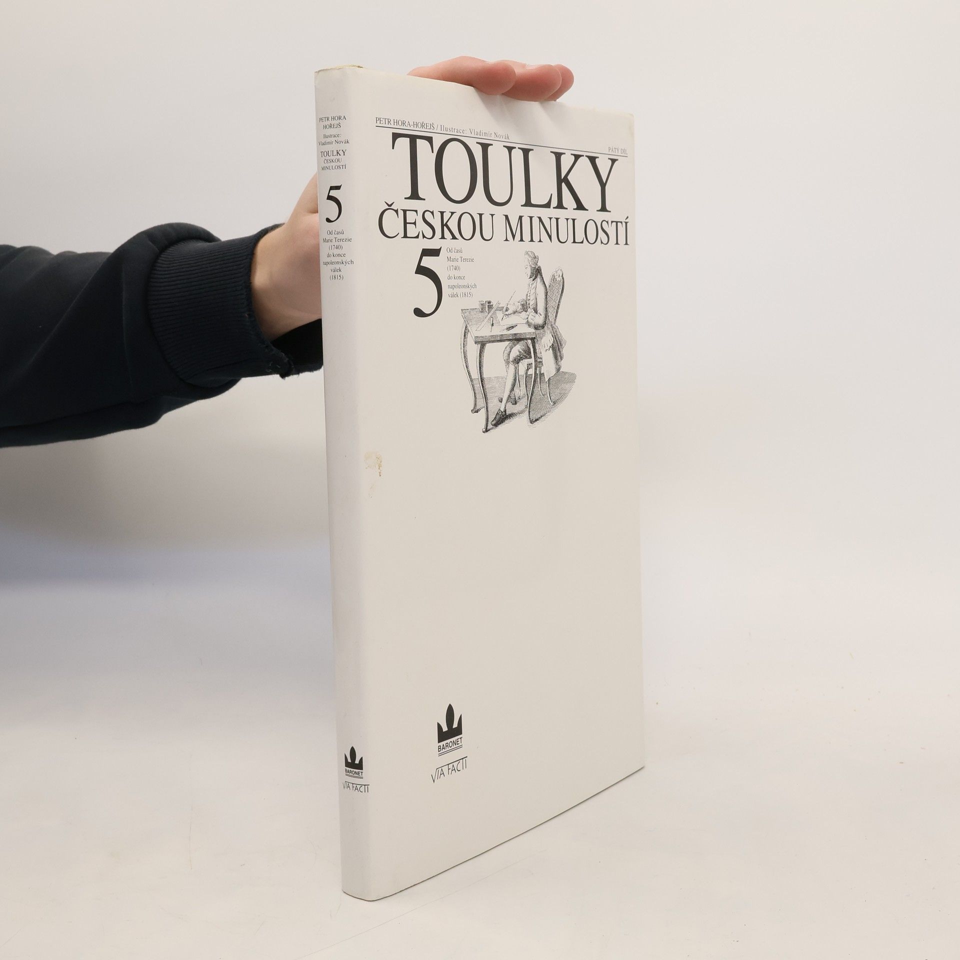 Petr Hora Hořejš Toulky českou minulostí 5