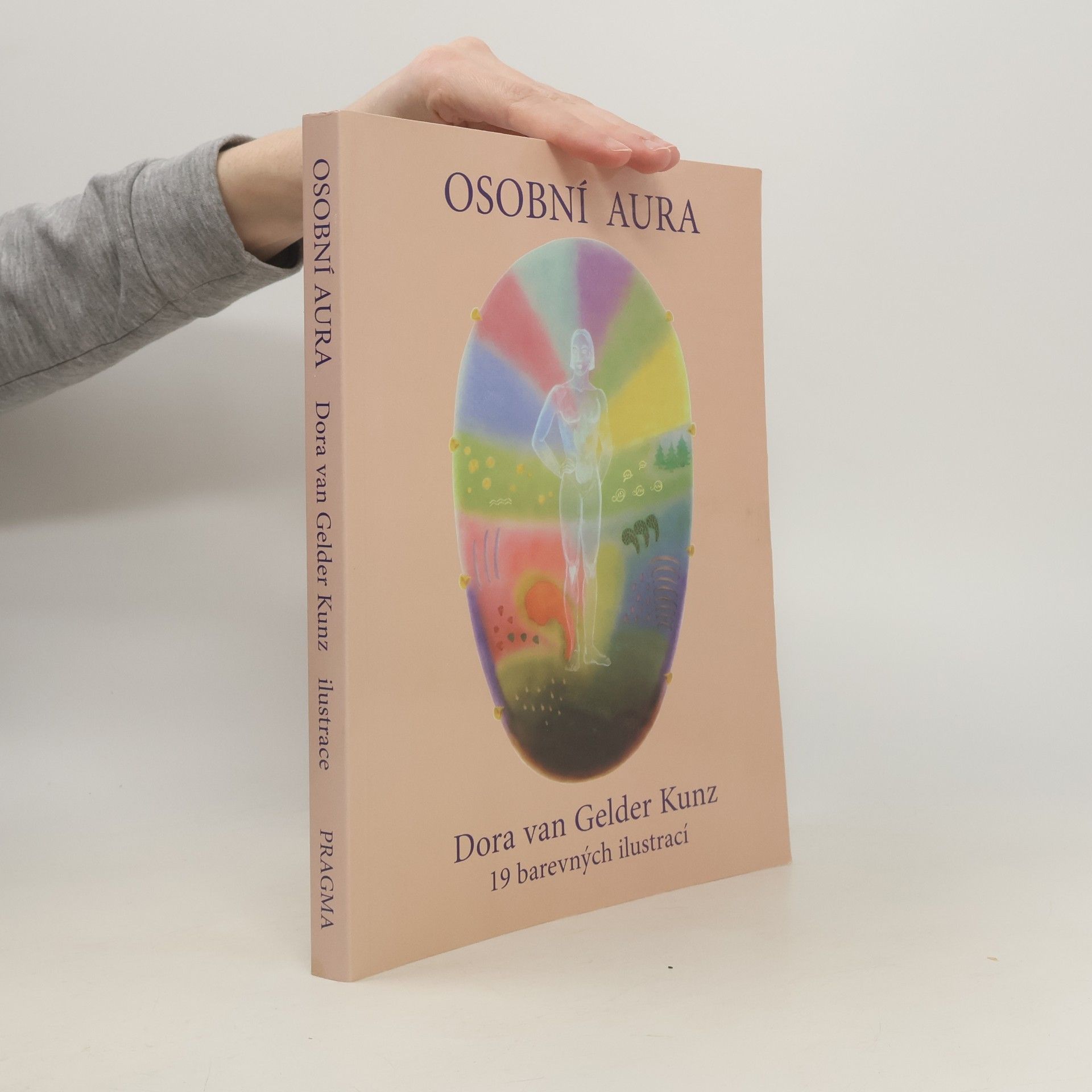 Dora Kunz Osobní aura