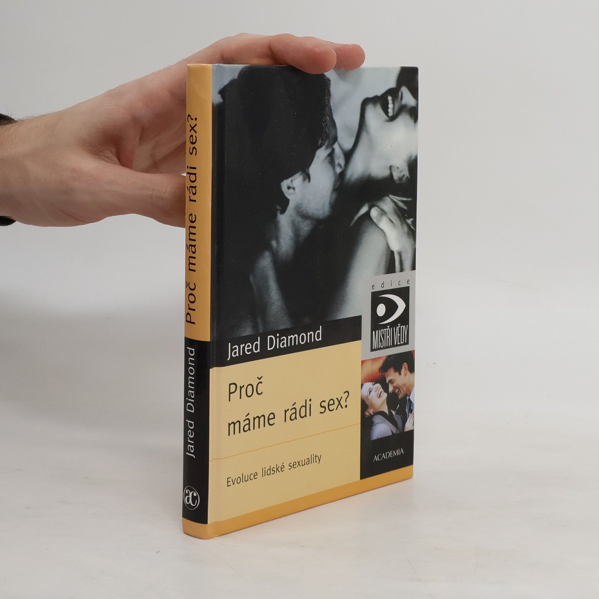 Jared Diamond Proč máme rádi sex? Evoluce lidské sexuality