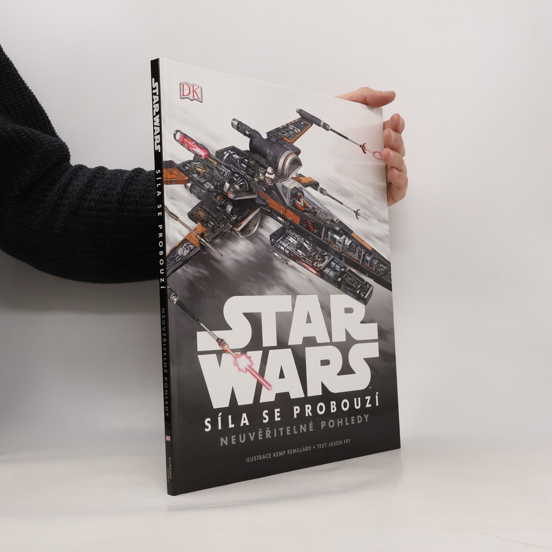 Kemp Remillard Star Wars. Síla se probouzí : neuvěřitelné pohledy