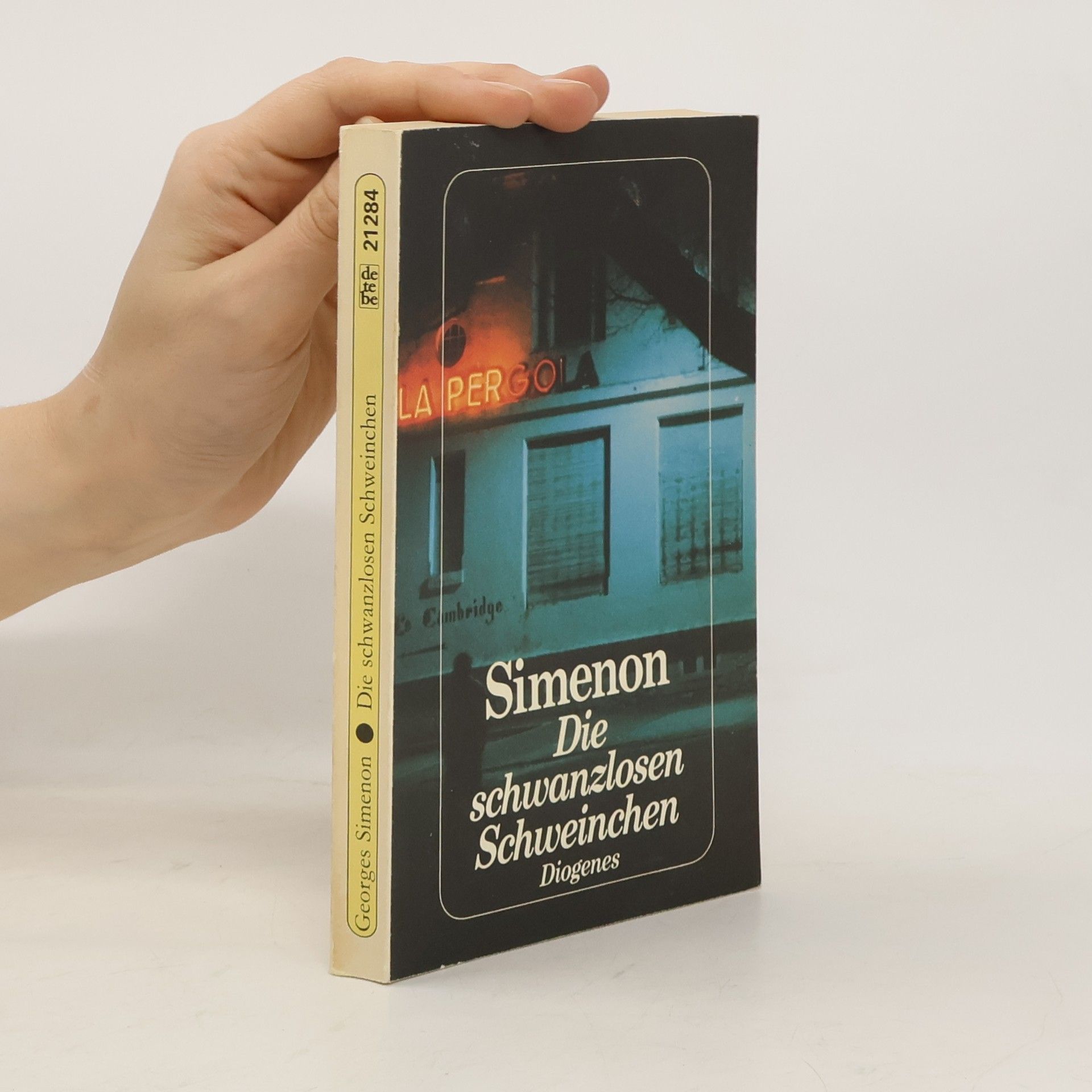 Georges Simenon Die schwanzlosen Schweinchen
