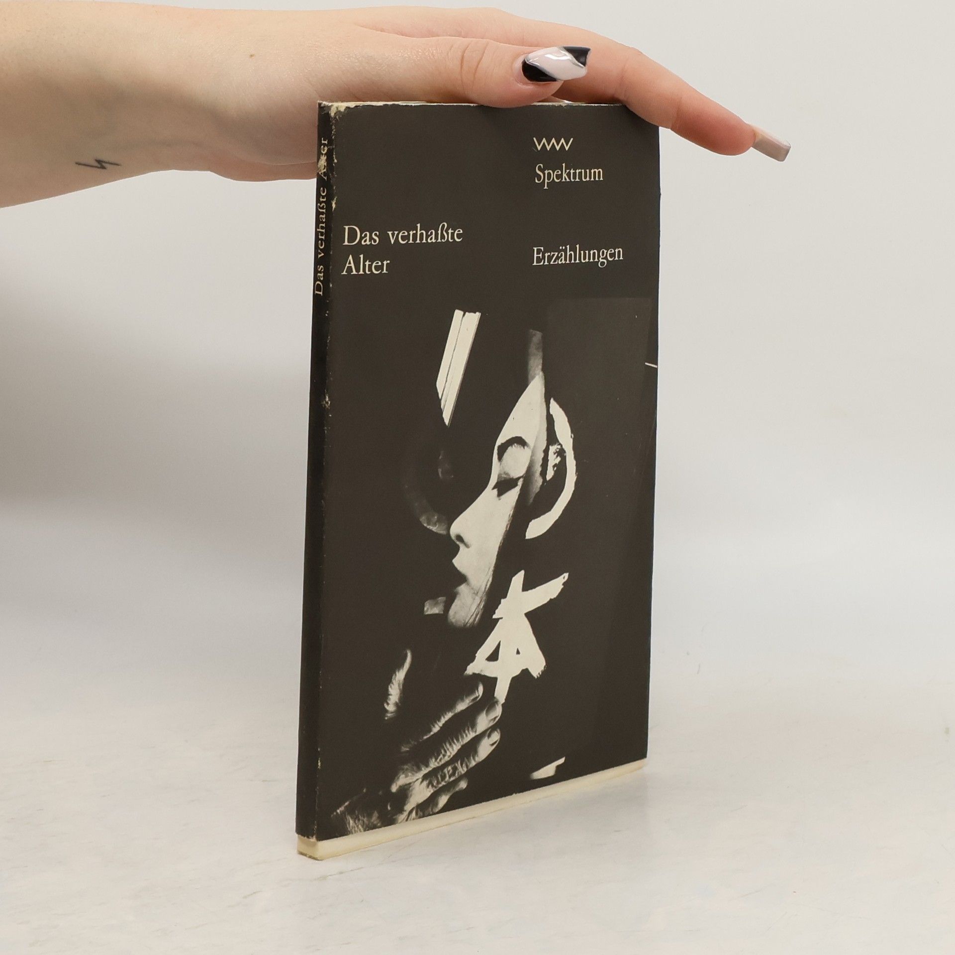 Kolektiv autorů Das verhaßte Alter