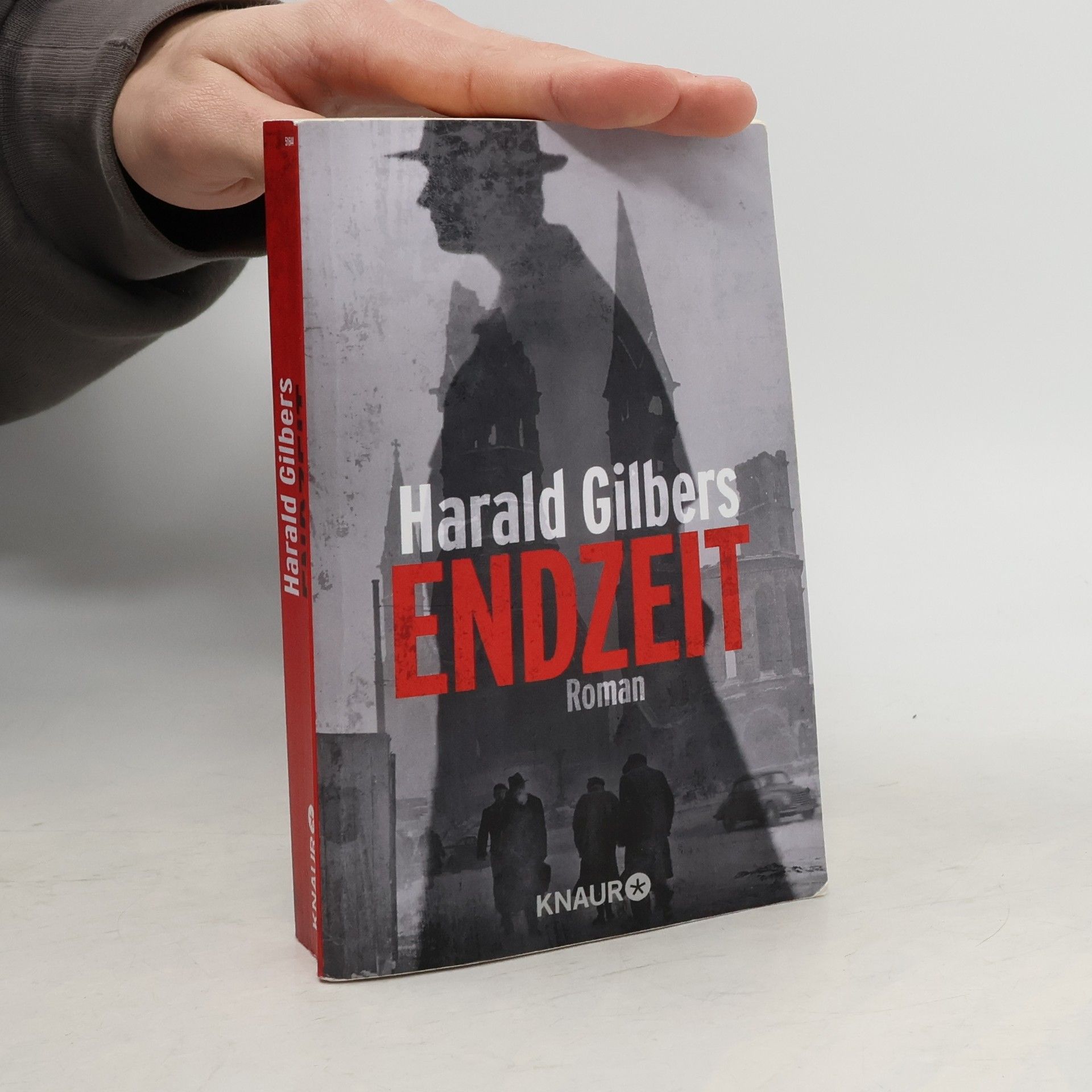 Harald Gilbers Endzeit