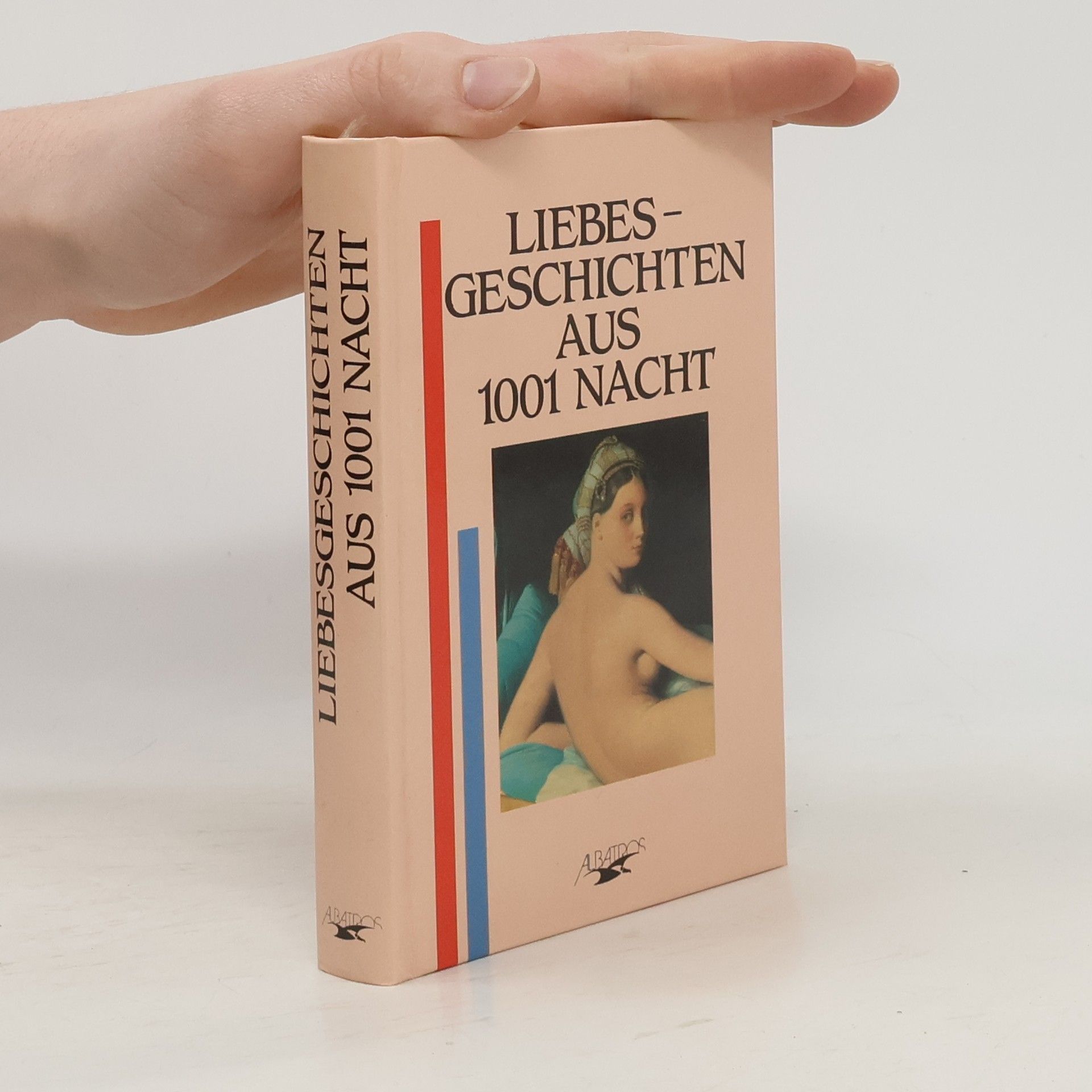 Autorenkollektiv Liebesgeschichten aus 1001 Nacht