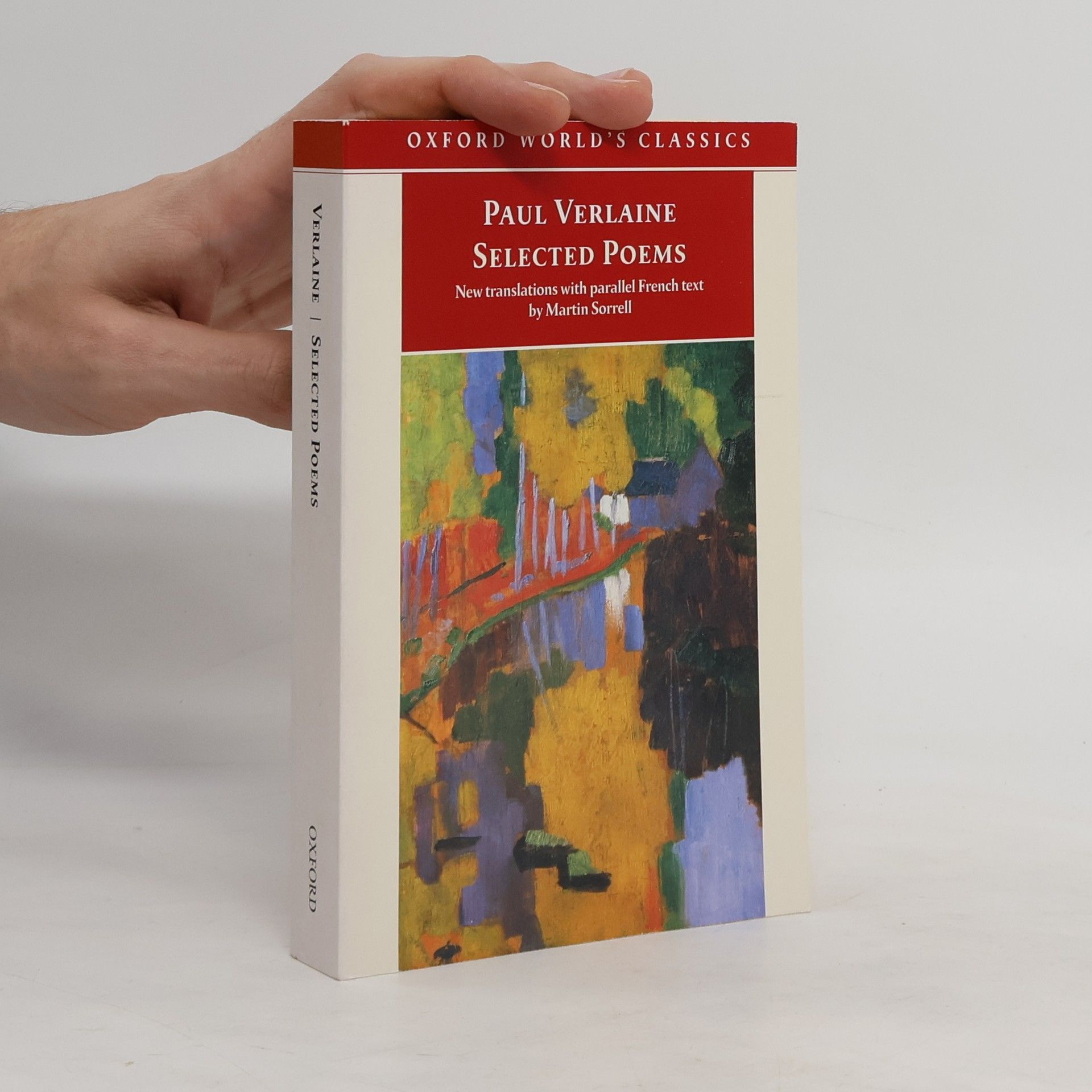 Paul Verlaine Oxford World's Classics: Selected Poems
