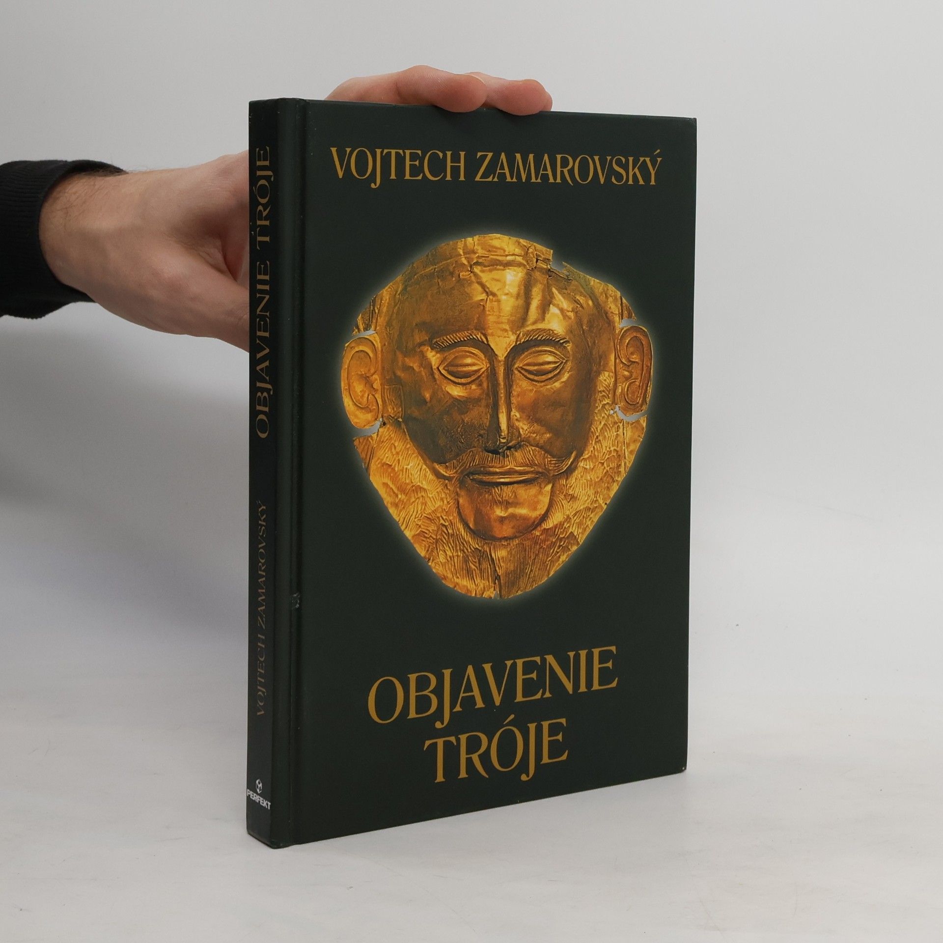 Vojtěch Zamarovský Objavenie Tróje