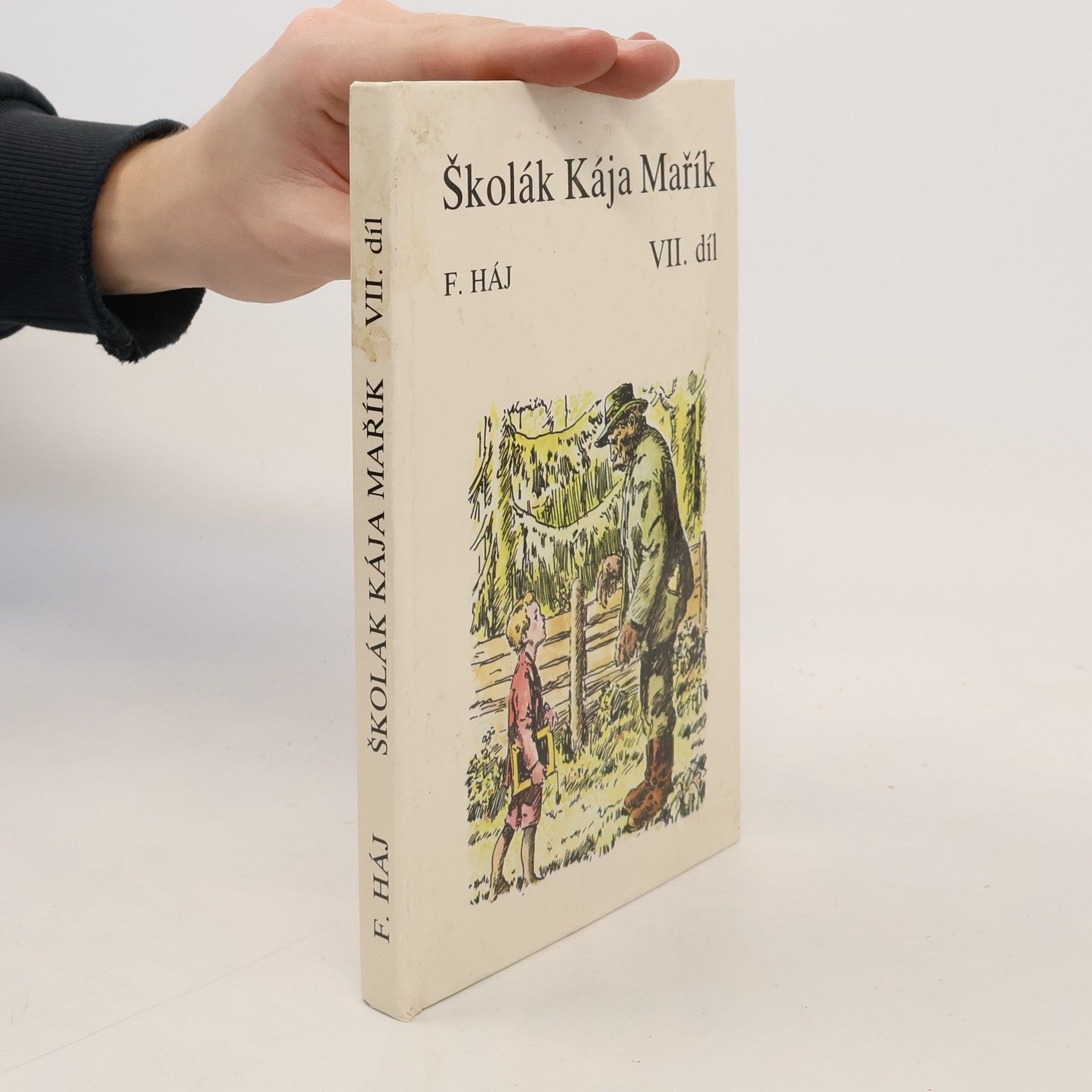 Felix Háj Školák Kája Mařík VII.