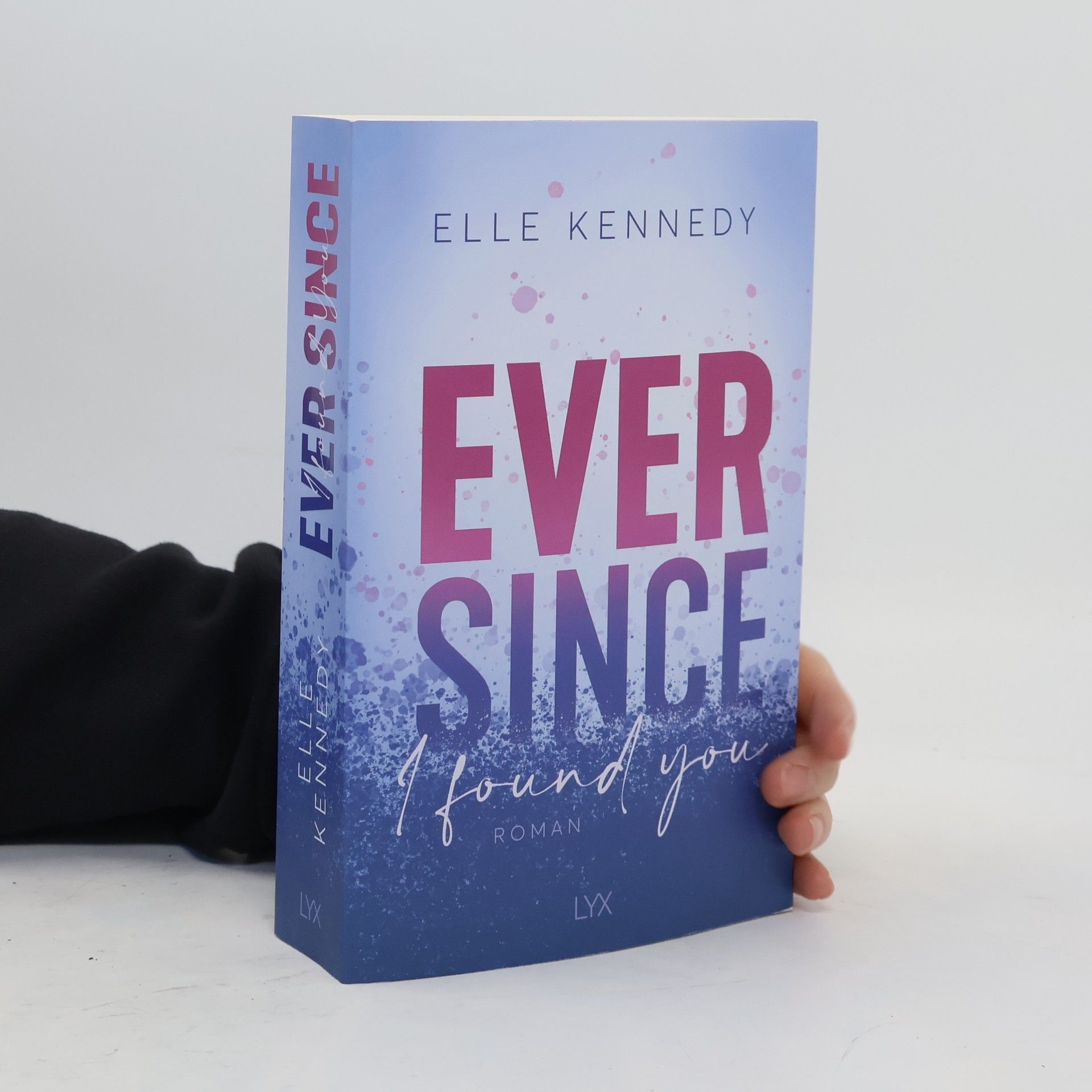 Elle Kennedy Ever Since I Found You