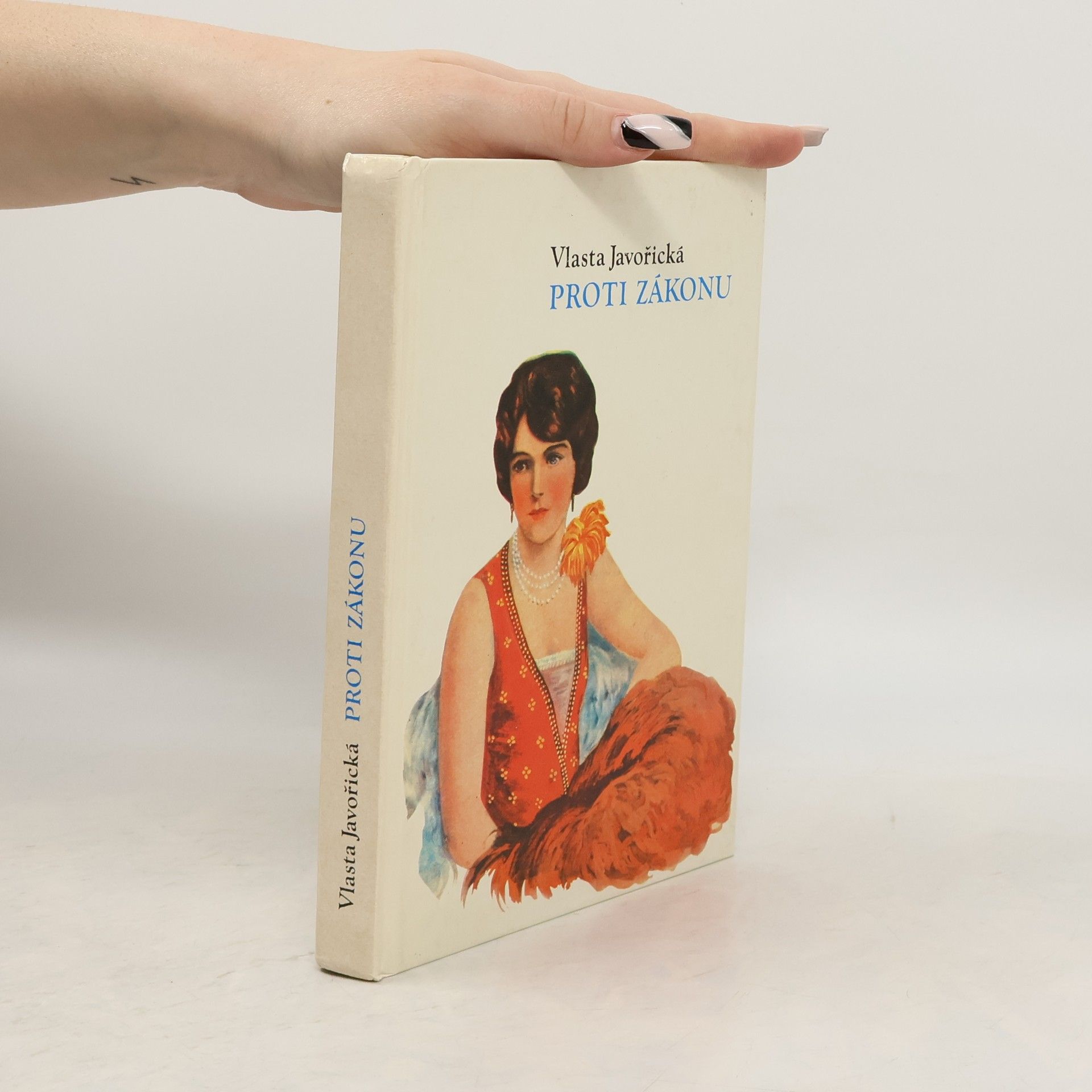 Vlasta Javořická Proti zákonu
