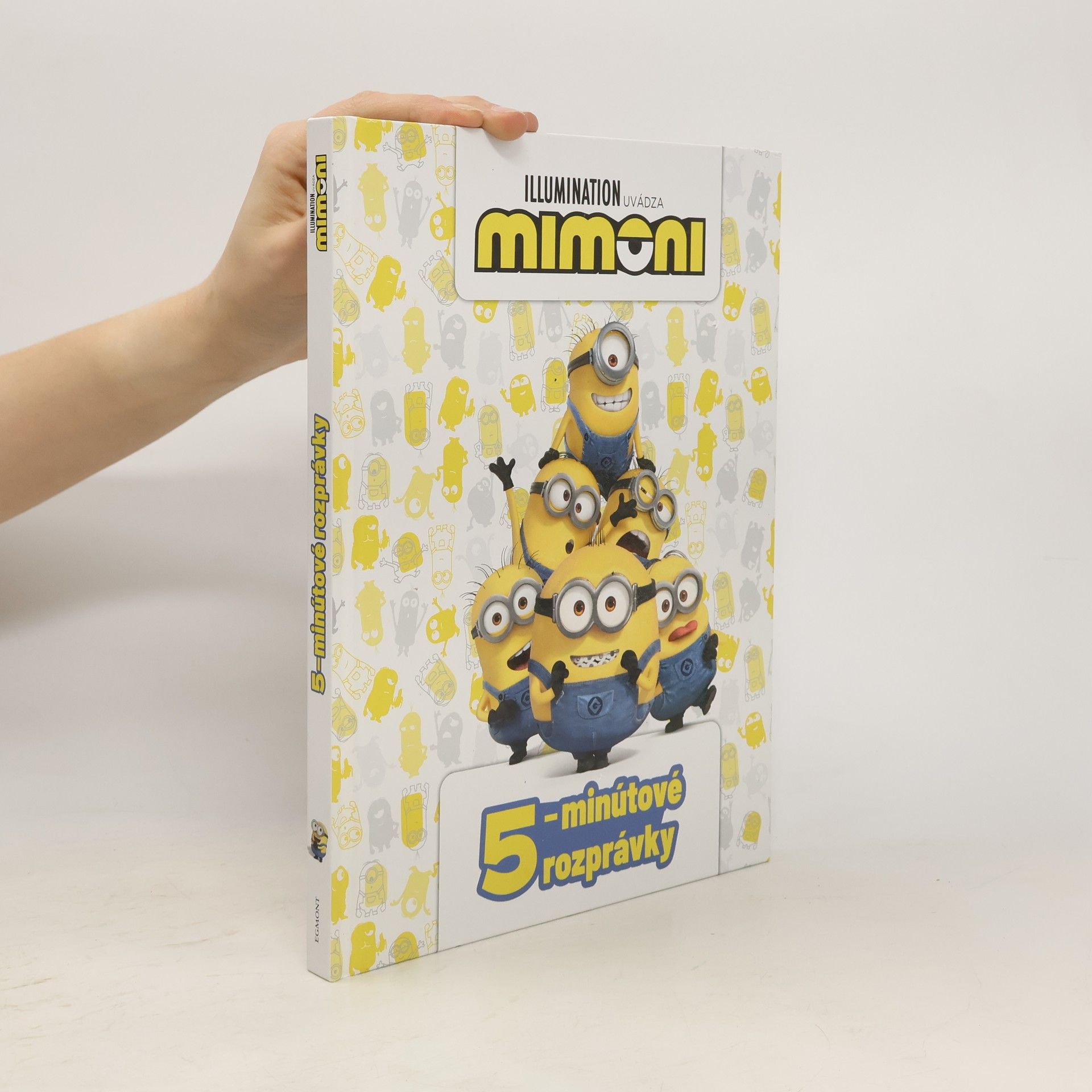 Jaroslav Brožina 5-minútové rozprávky. Mimoni