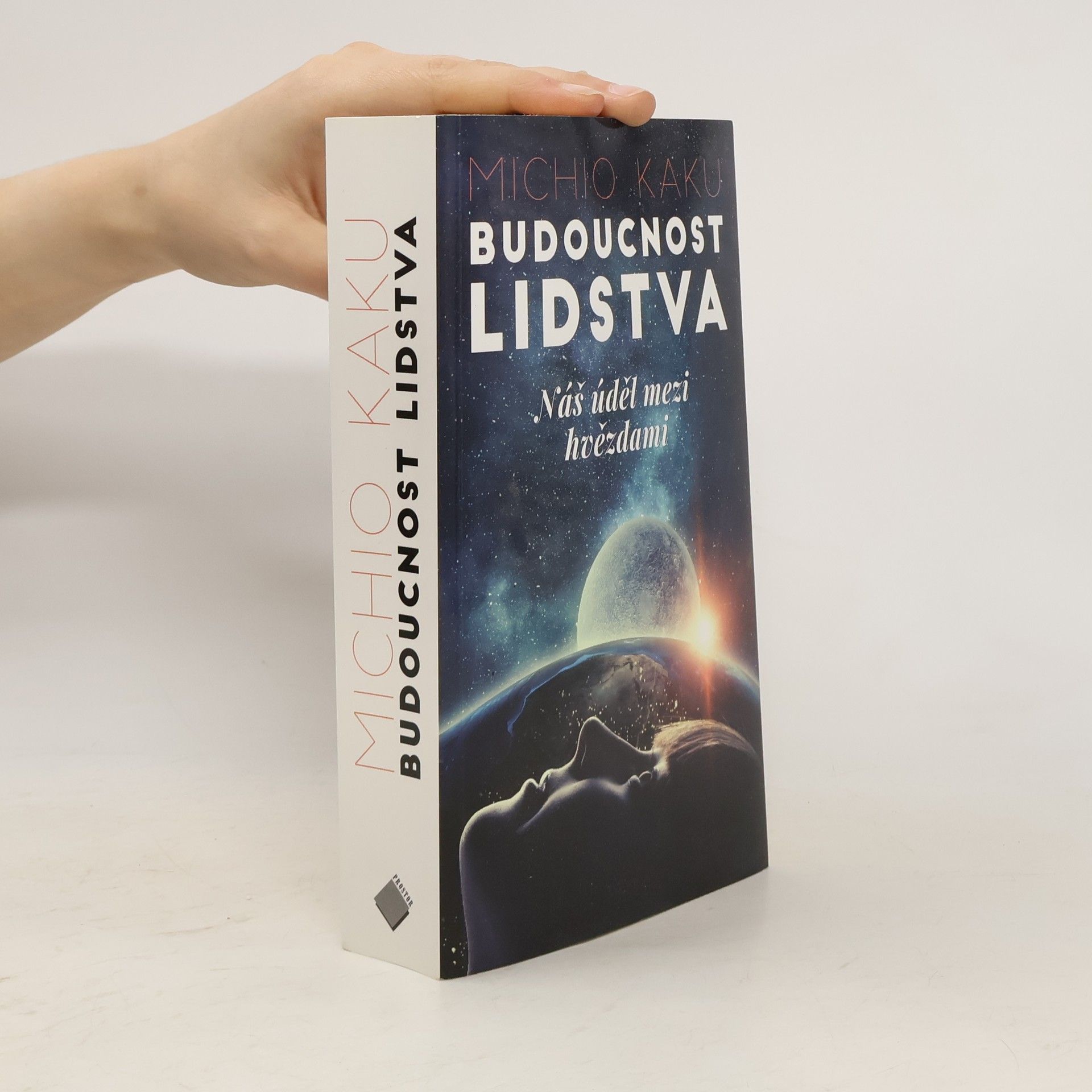 Michio Kaku Budoucnost lidstva. Náš úděl mezi hvězdami