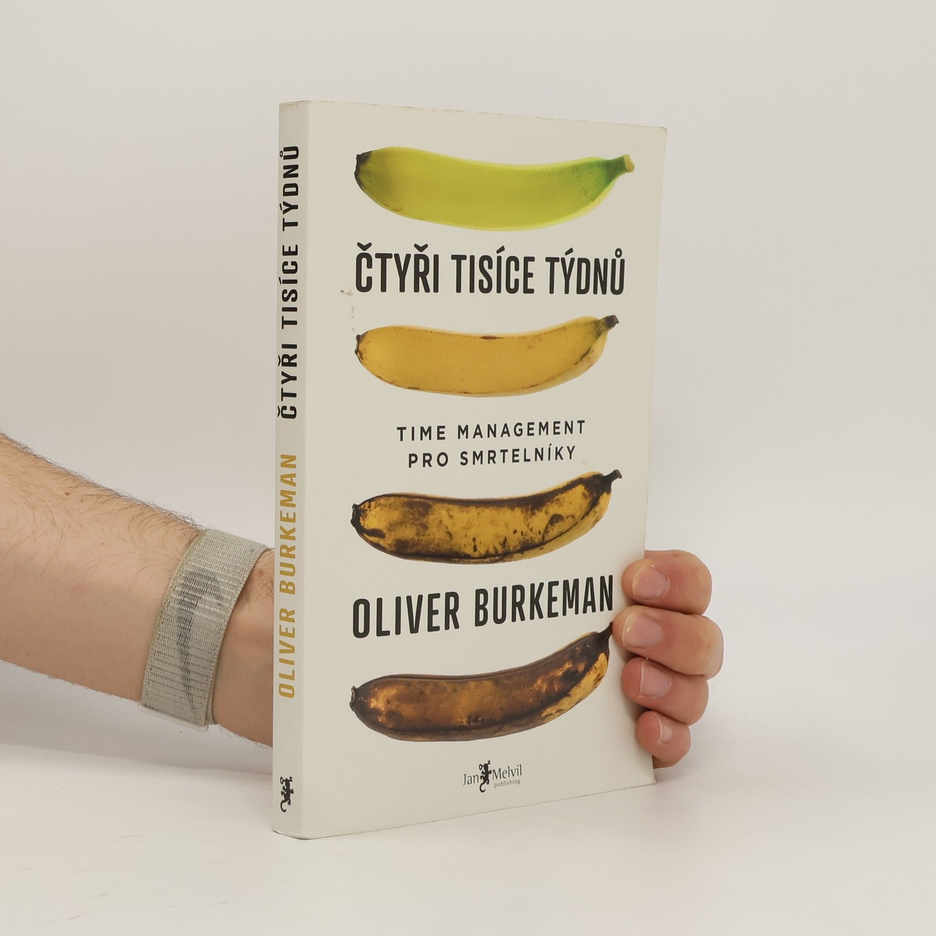 Oliver Burkeman Čtyři tisíce týdnů