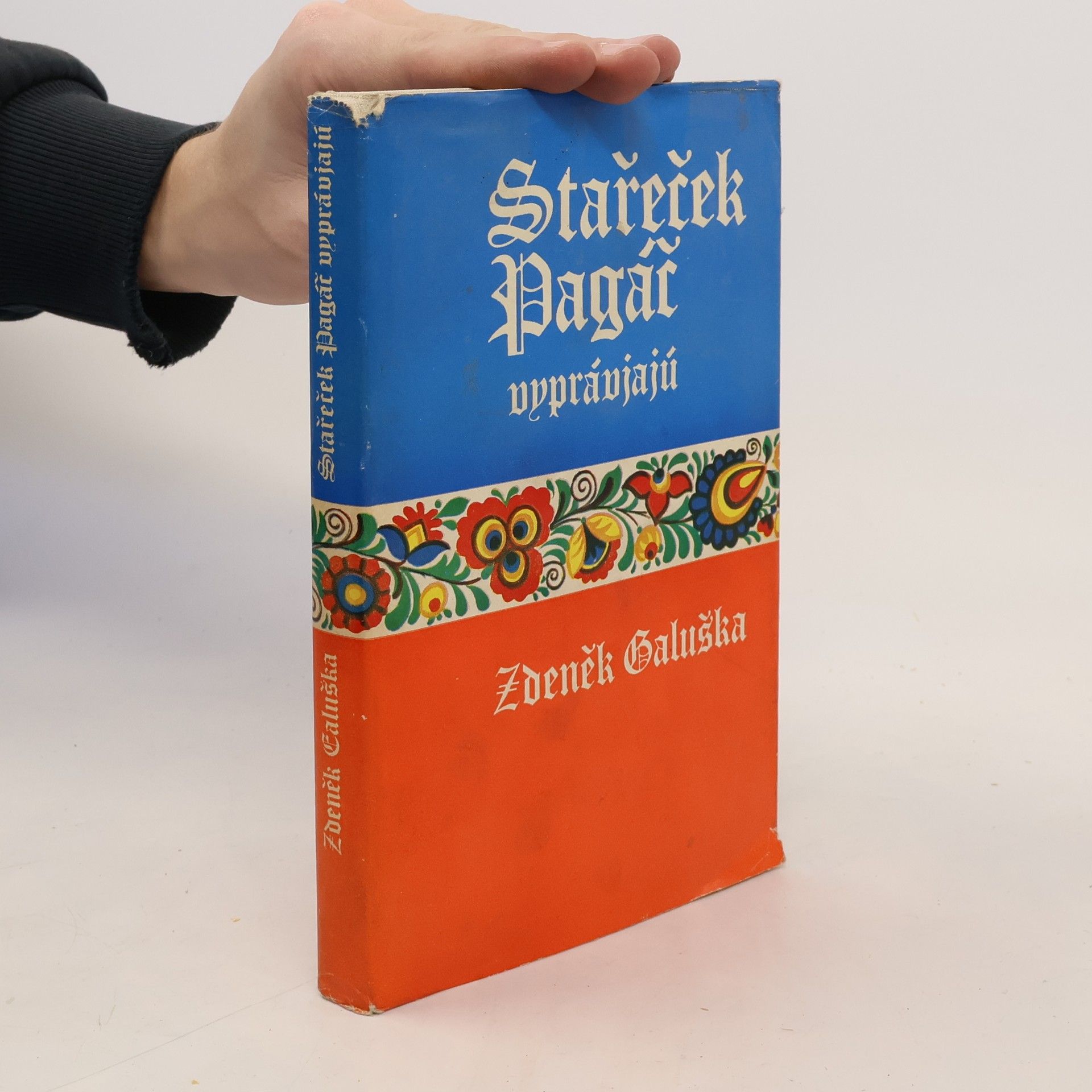 Zdeněk Galuška Stařeček Pagáč vyprávjajú