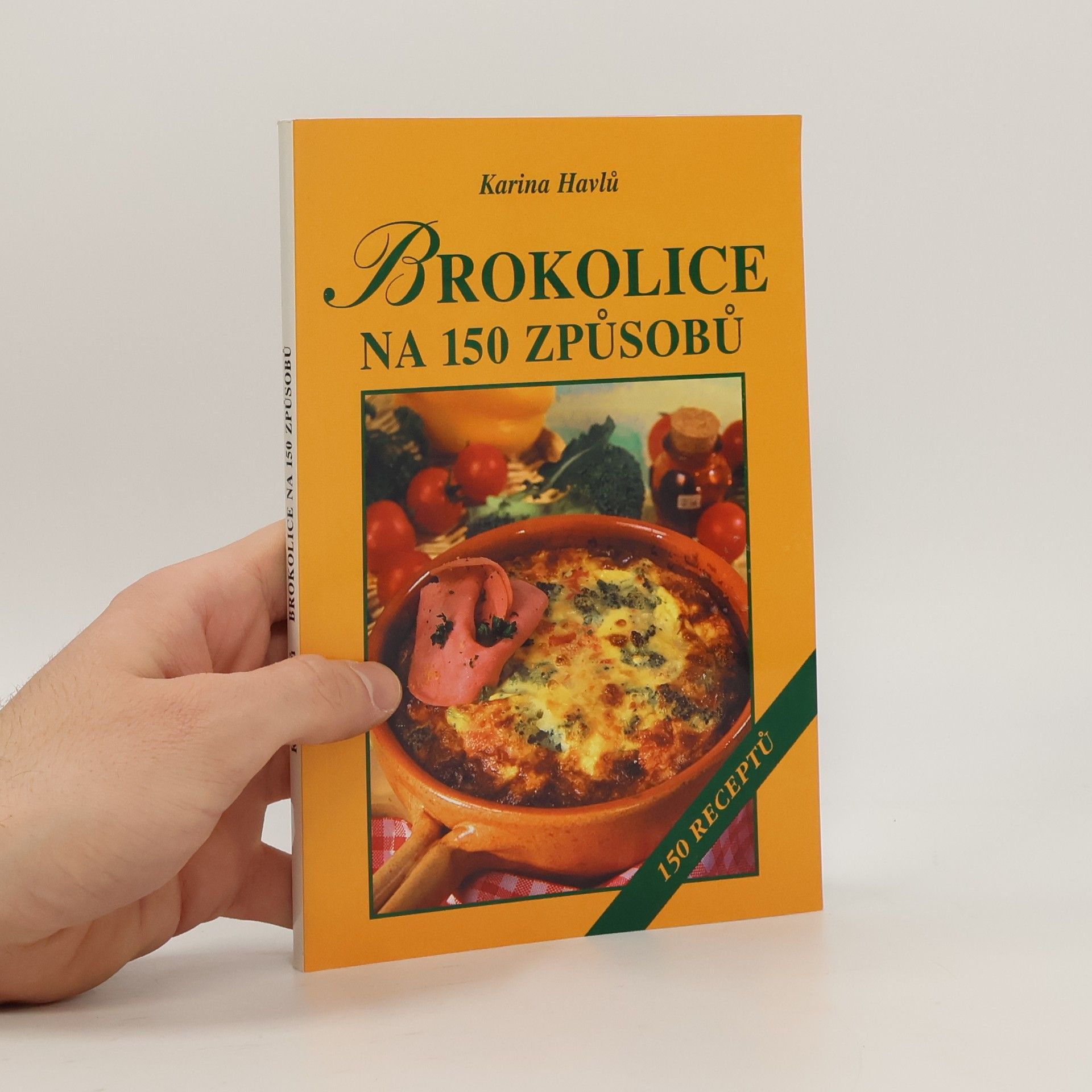 Karina Havlů Brokolice na 150 způsobů