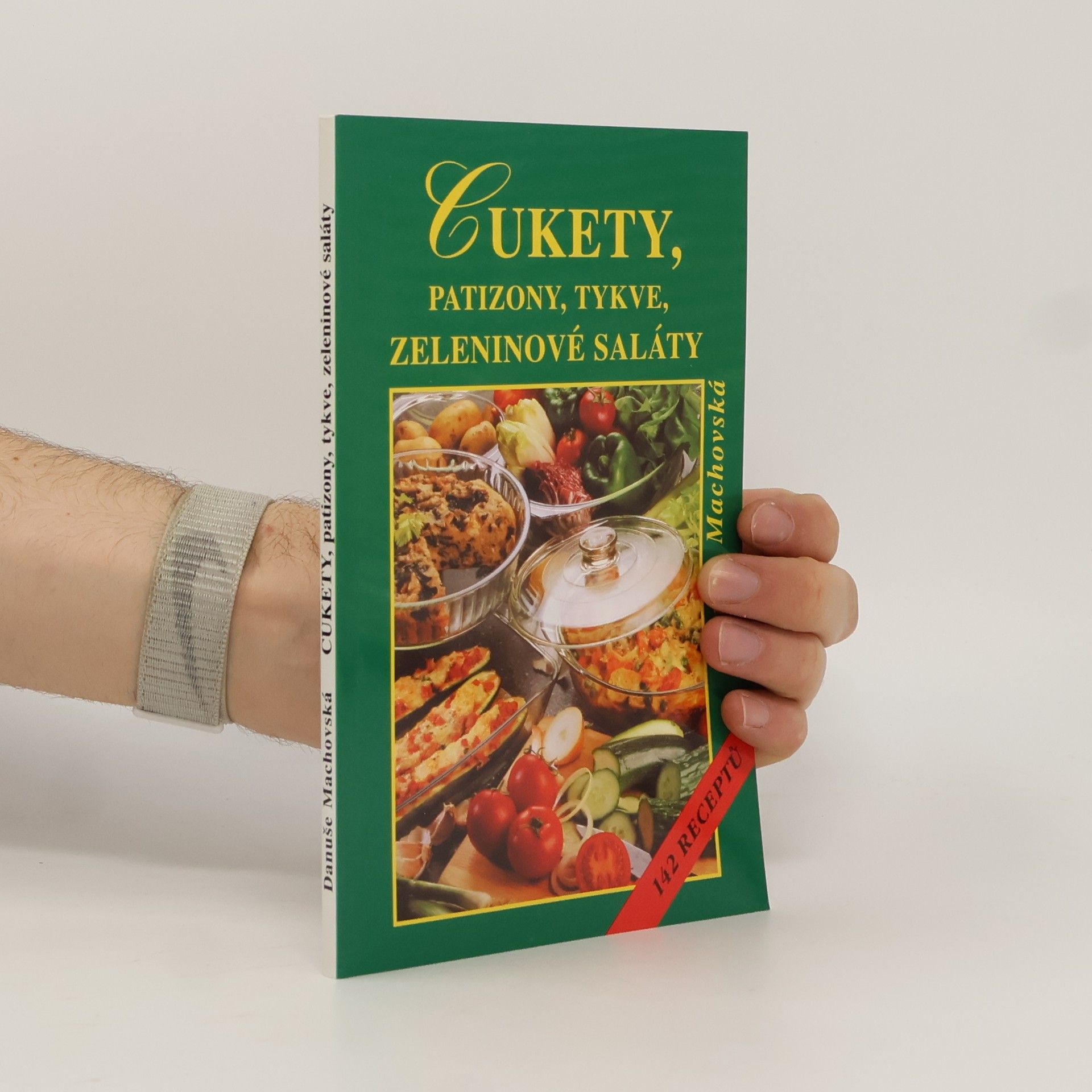 Danuše Machovská Cukety, patizony, tykve, zeleninové saláty