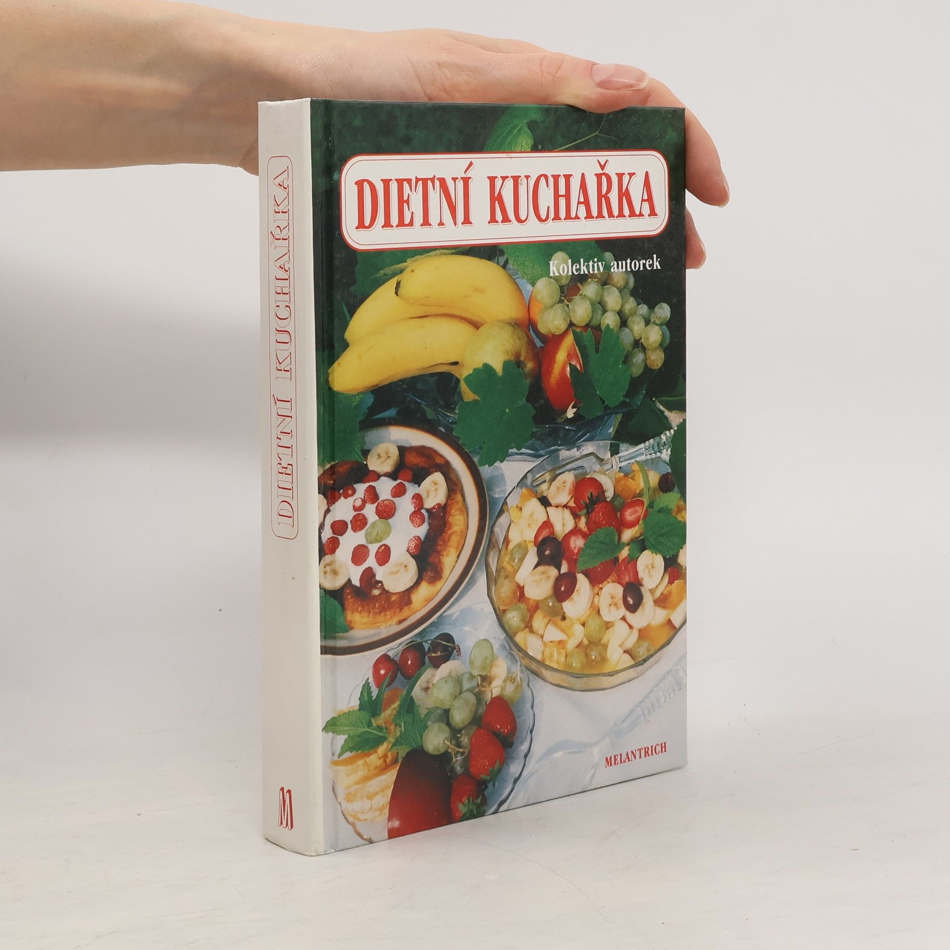 Autorenkollektiv Dietní kuchařka. Pro zaměstnanou ženu