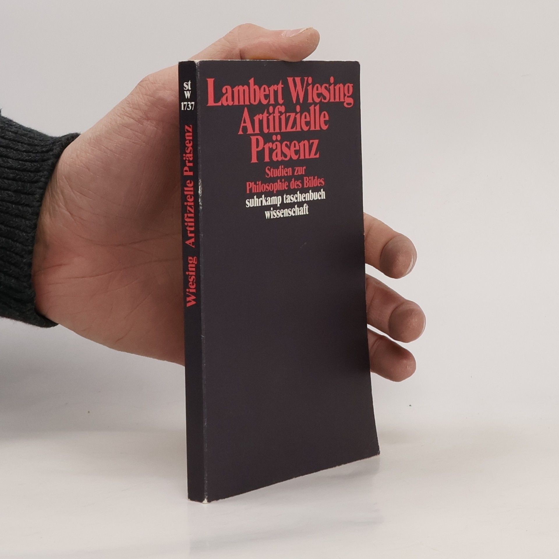 Lambert Wiesing Suhrkamp Taschenbuch Wissenschaft - 1737: Artifizielle Präsenz