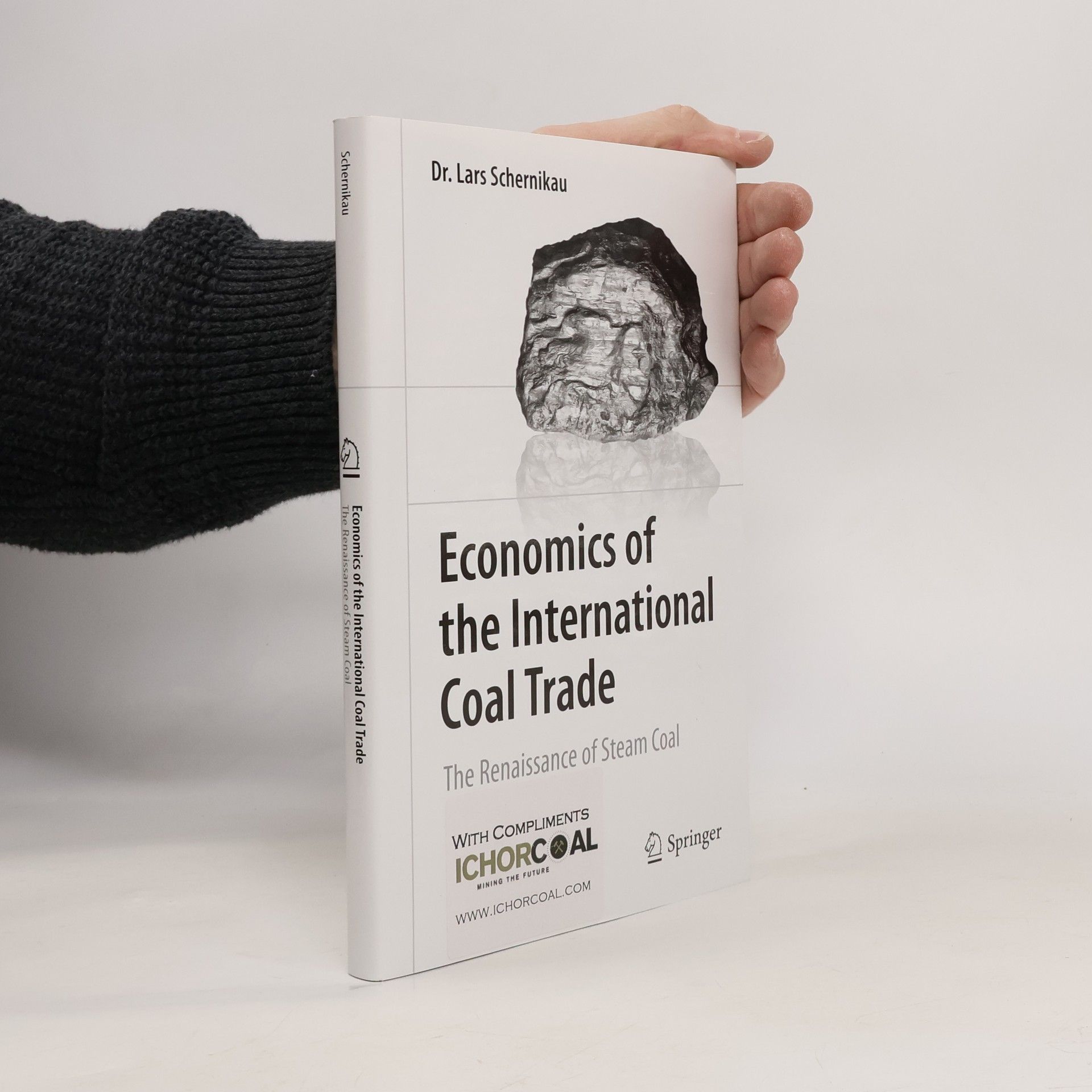 Lars Schernikau Economics of the International Coal Trade