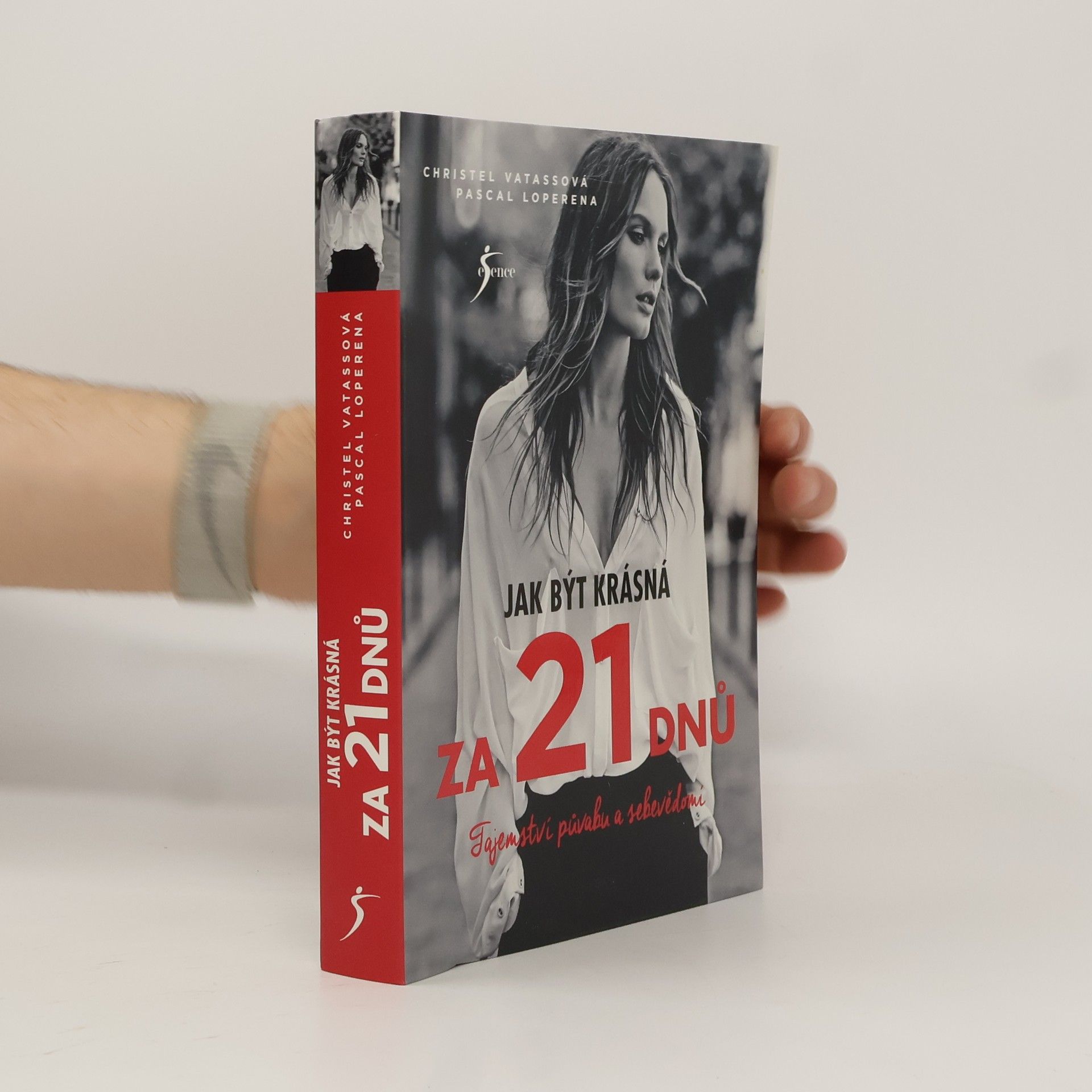 Christel Vatasso Jak být krásná za 21 dnů. Tajemství půvabu a sebevědomí