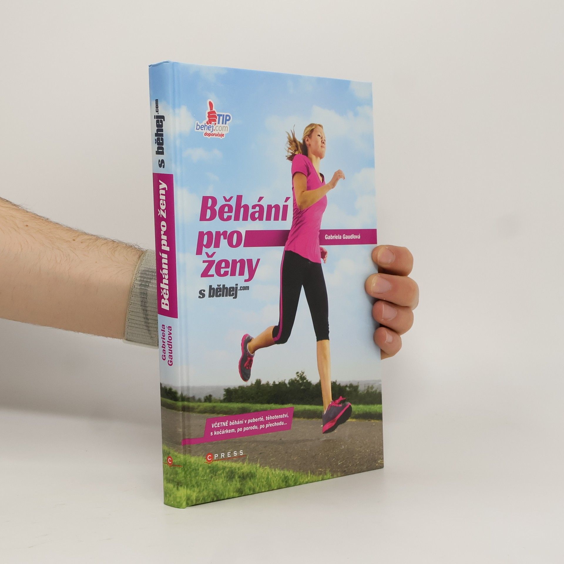 Gabriela Gaudlová Běhání pro ženy