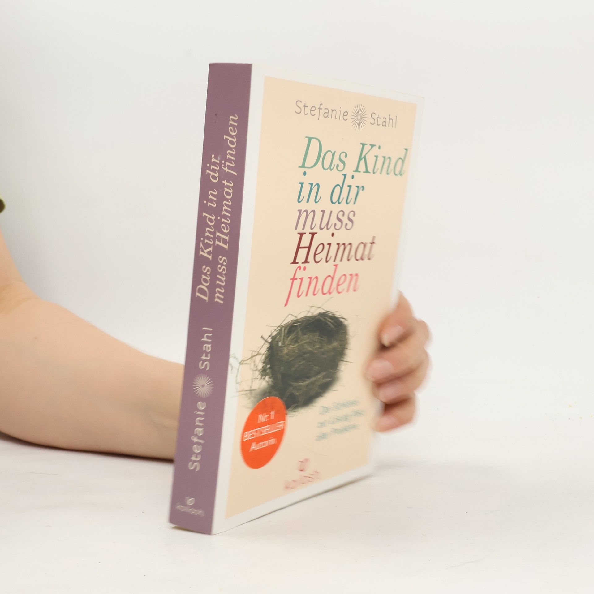 Stefanie Stahl Das Kind in dir muss Heimat finden