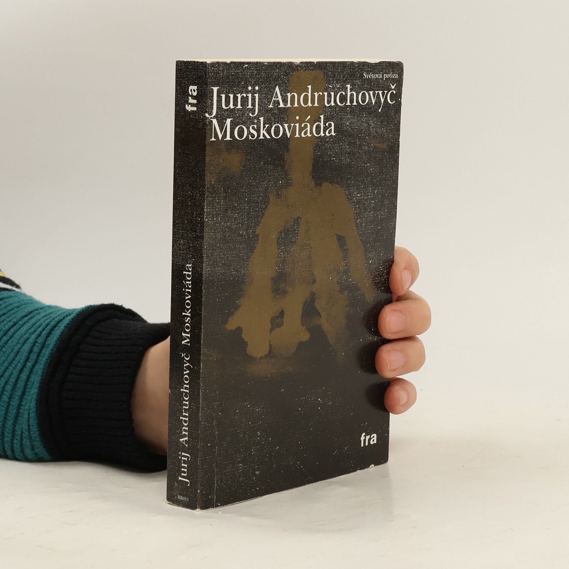 Jurij Andruchovyč Moskoviáda