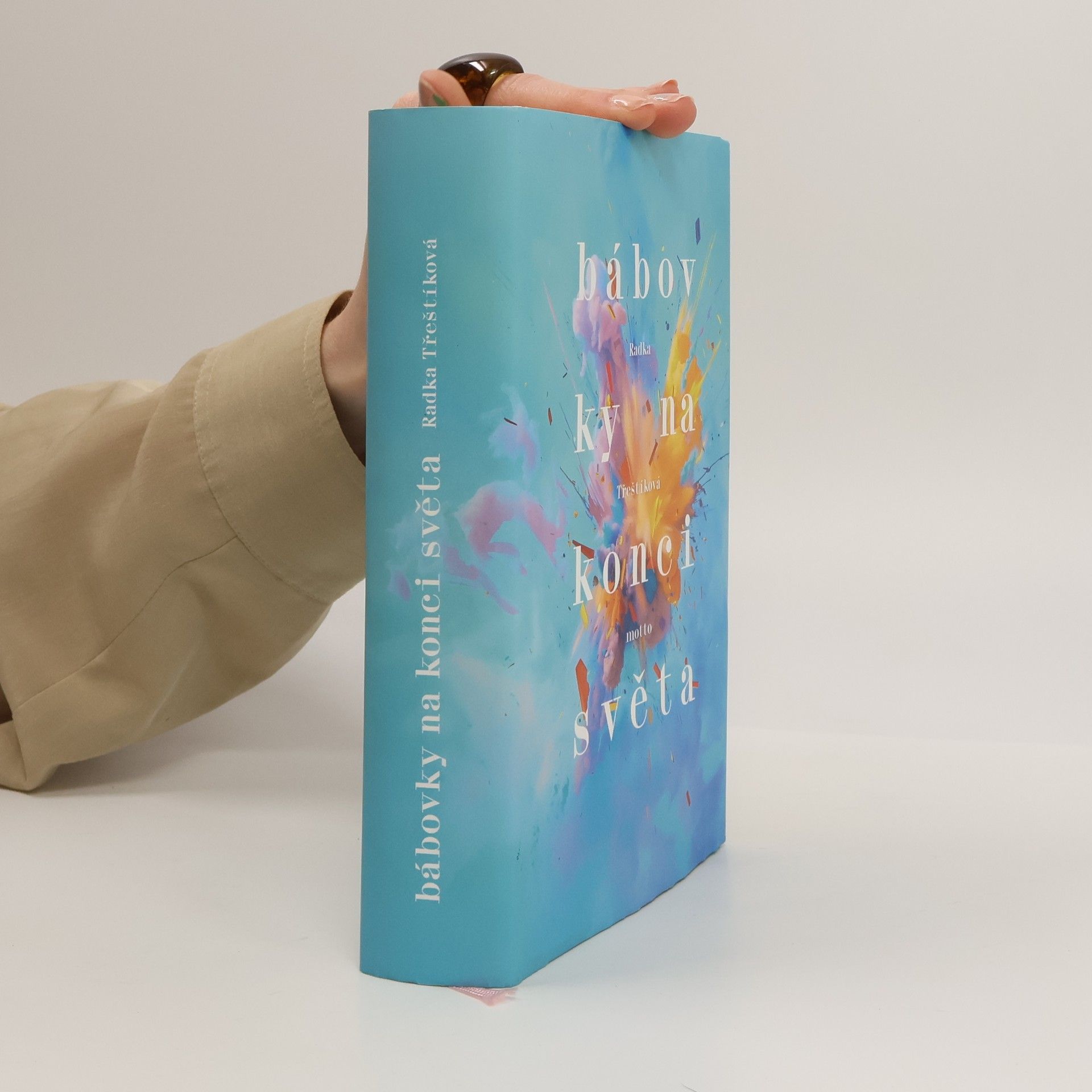 Radka Třeštíková Bábovky na konci světa