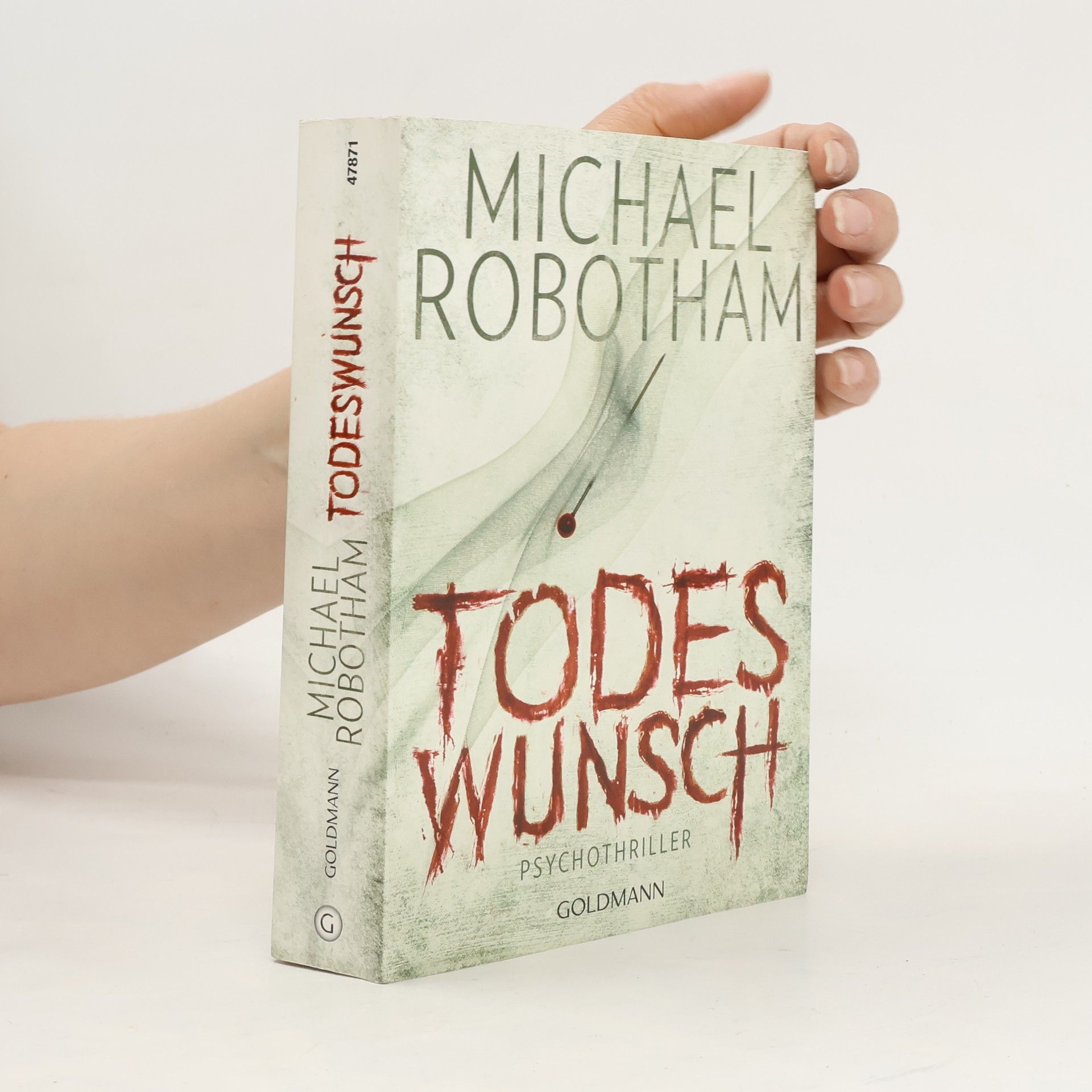 Michael Robotham Todeswunsch