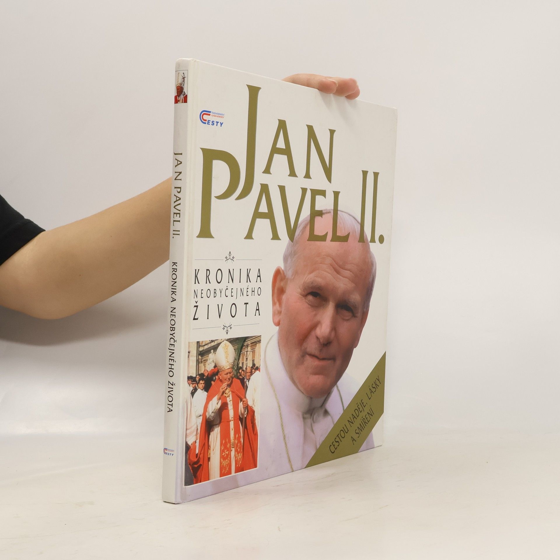 Autorenkollektiv Jan Pavel II. Kronika neobyčejného života