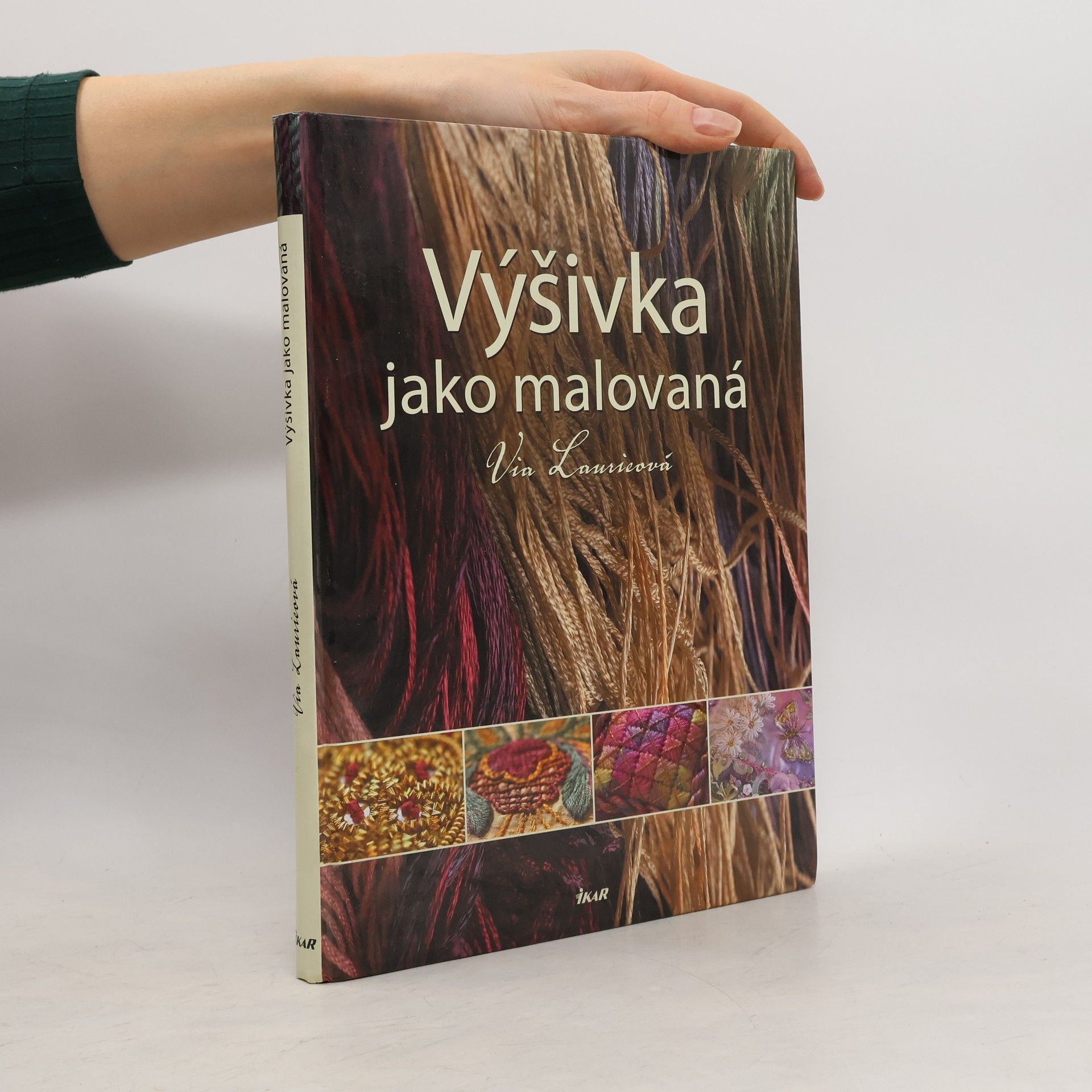 Via Laurie Výšivka jako malovaná