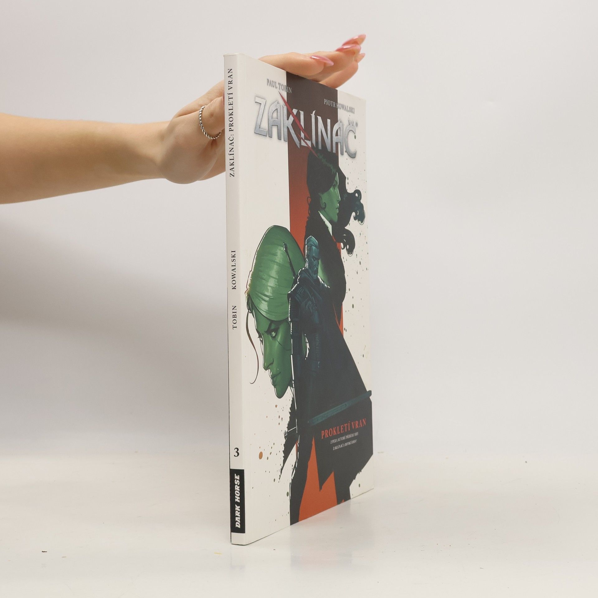 Paul Tobin Zaklínač. Díl 3. Prokletí vran