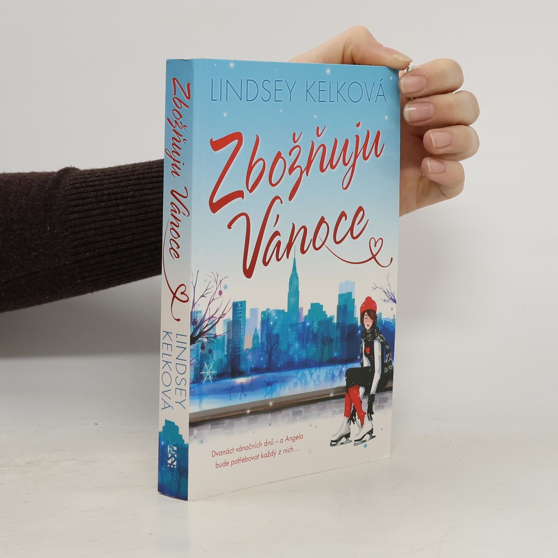 Lindsey Kelk Zbožňuju Vánoce
