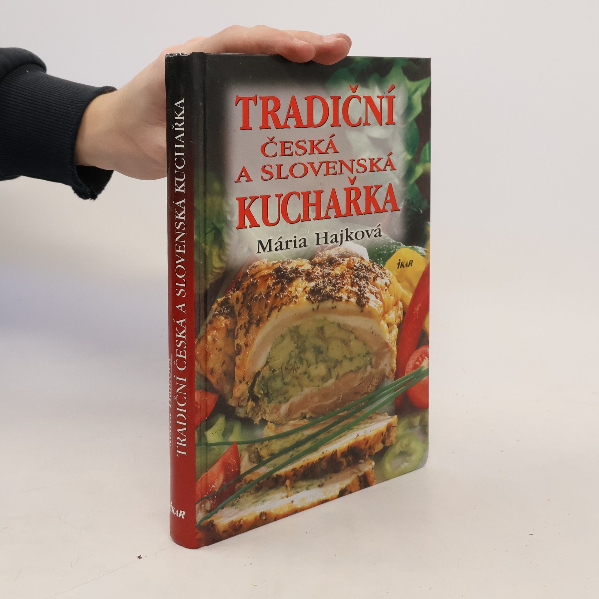 Mária Hajková Tradiční česká a slovenská kuchařka