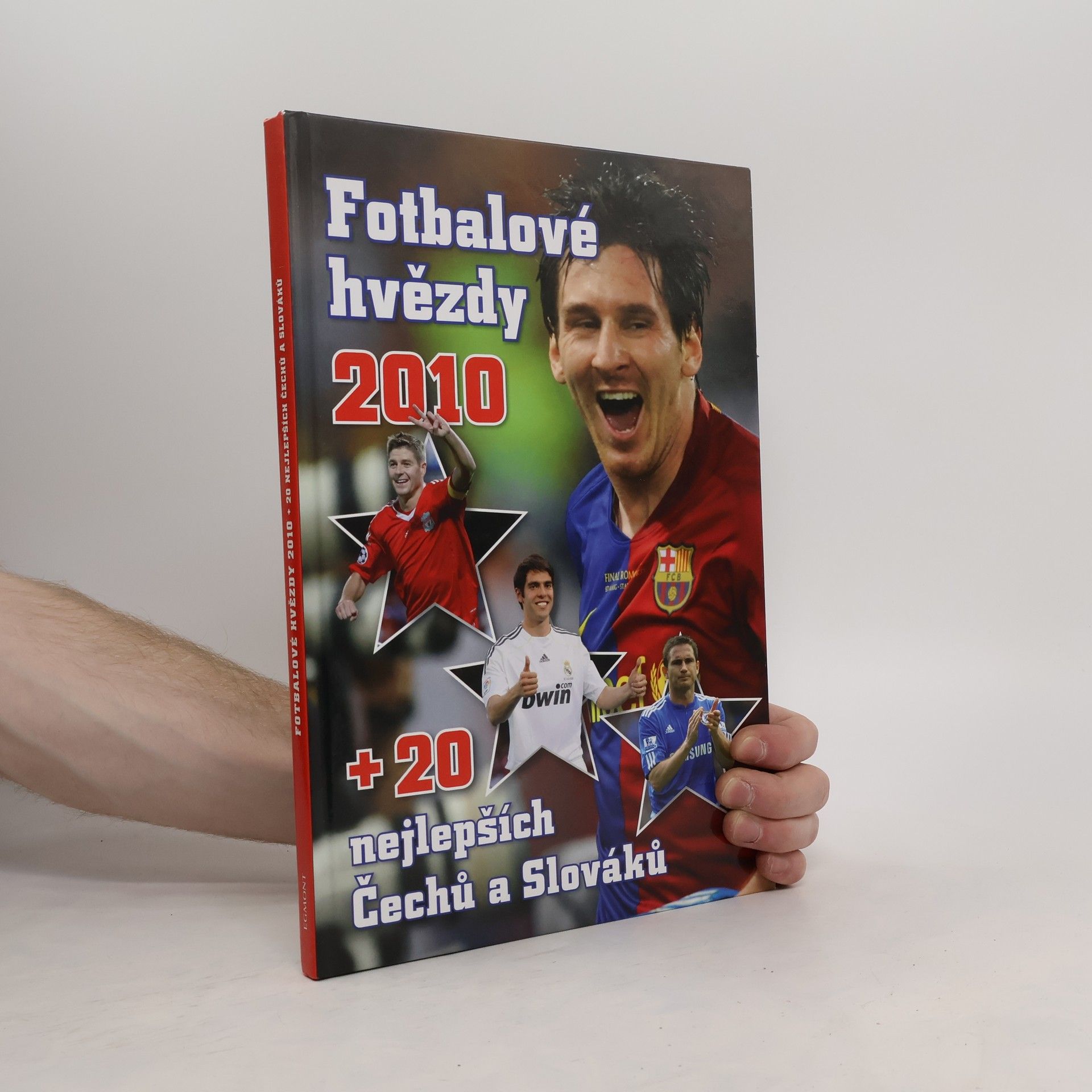 Autorenkollektiv Fotbalové hvězdy 2010 + 20 nejlepších Čechů a Slováků