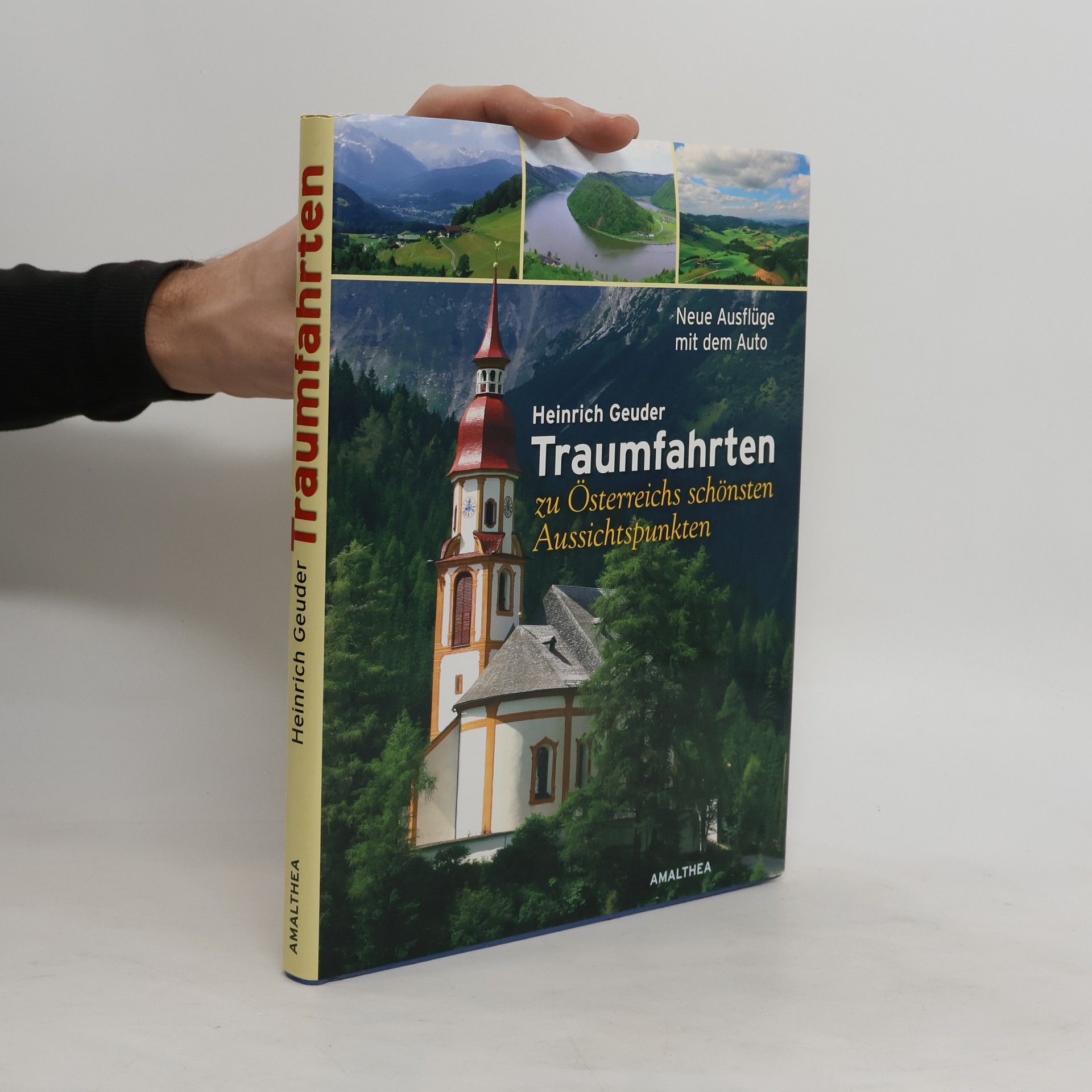 Traumfahrten zu Österreichs schönsten Aussichtspunkten