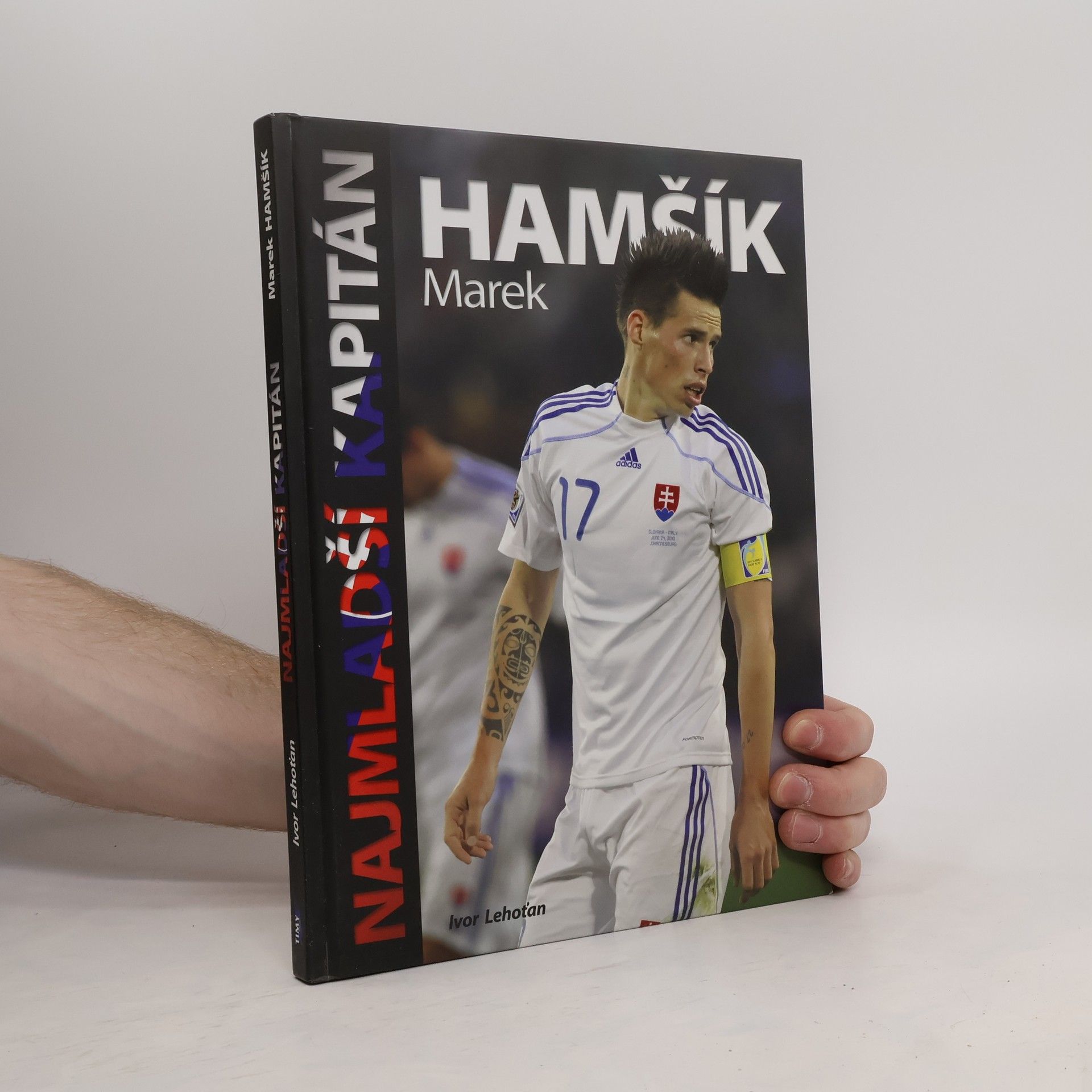 Ivor Lehoťan Najmladší kapitán Marek Hamšík