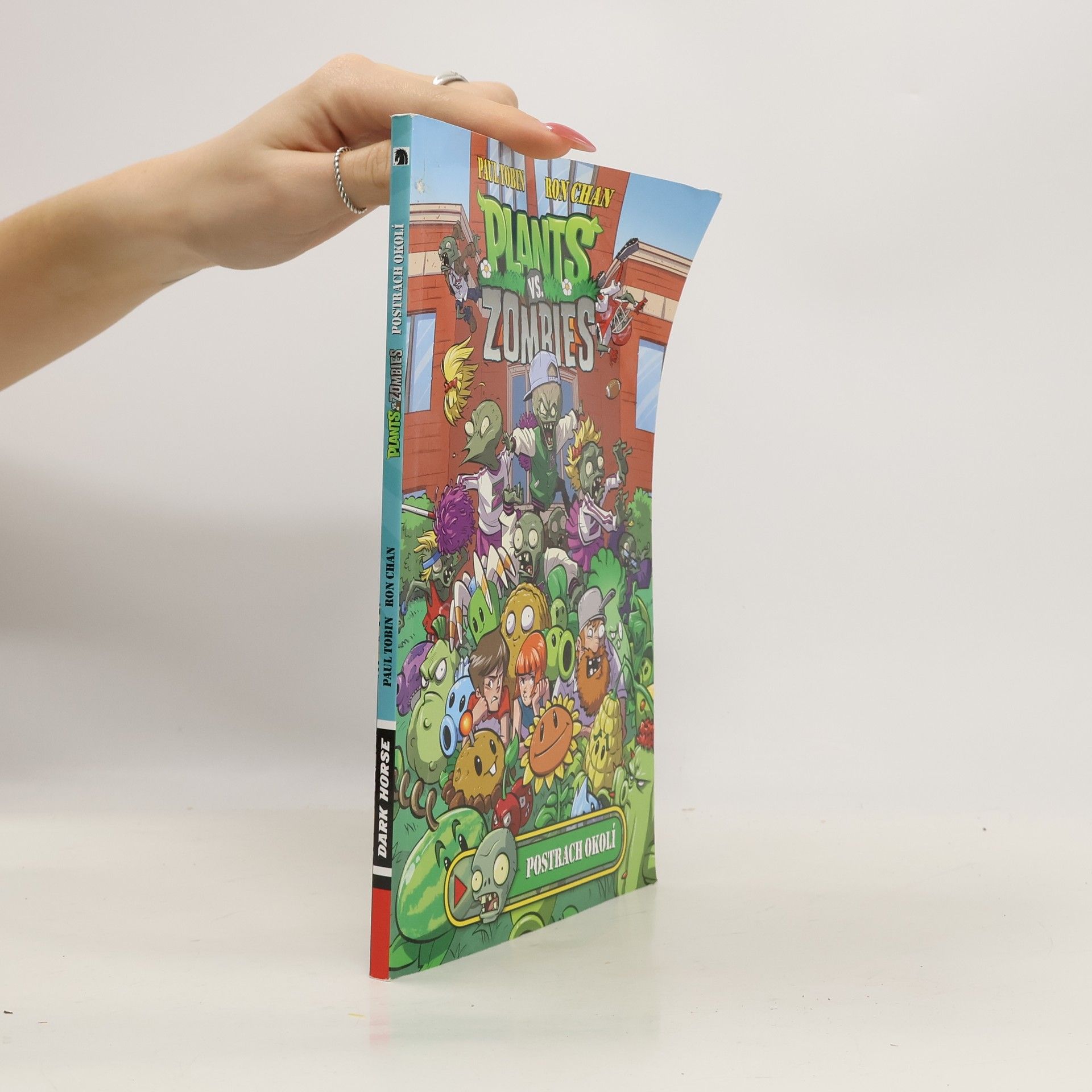 Paul Tobin Plants Vs. Zombies: Postrach okolí